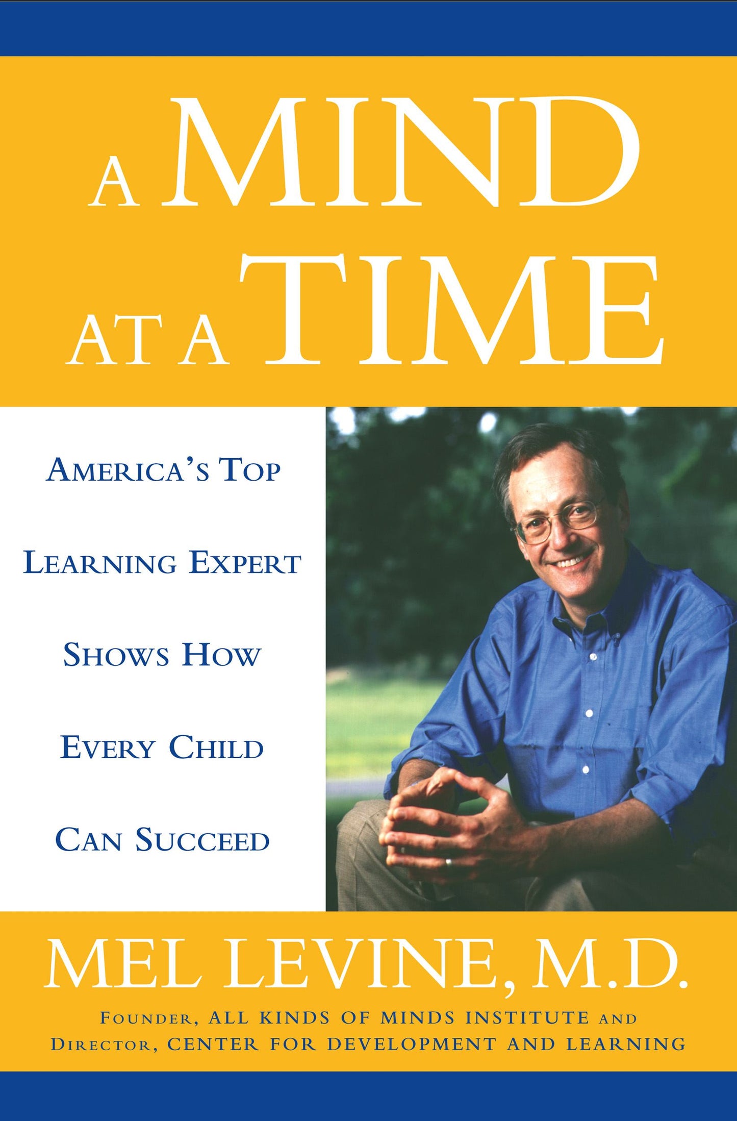 Mind At A Time: How Every Child Can Succeed