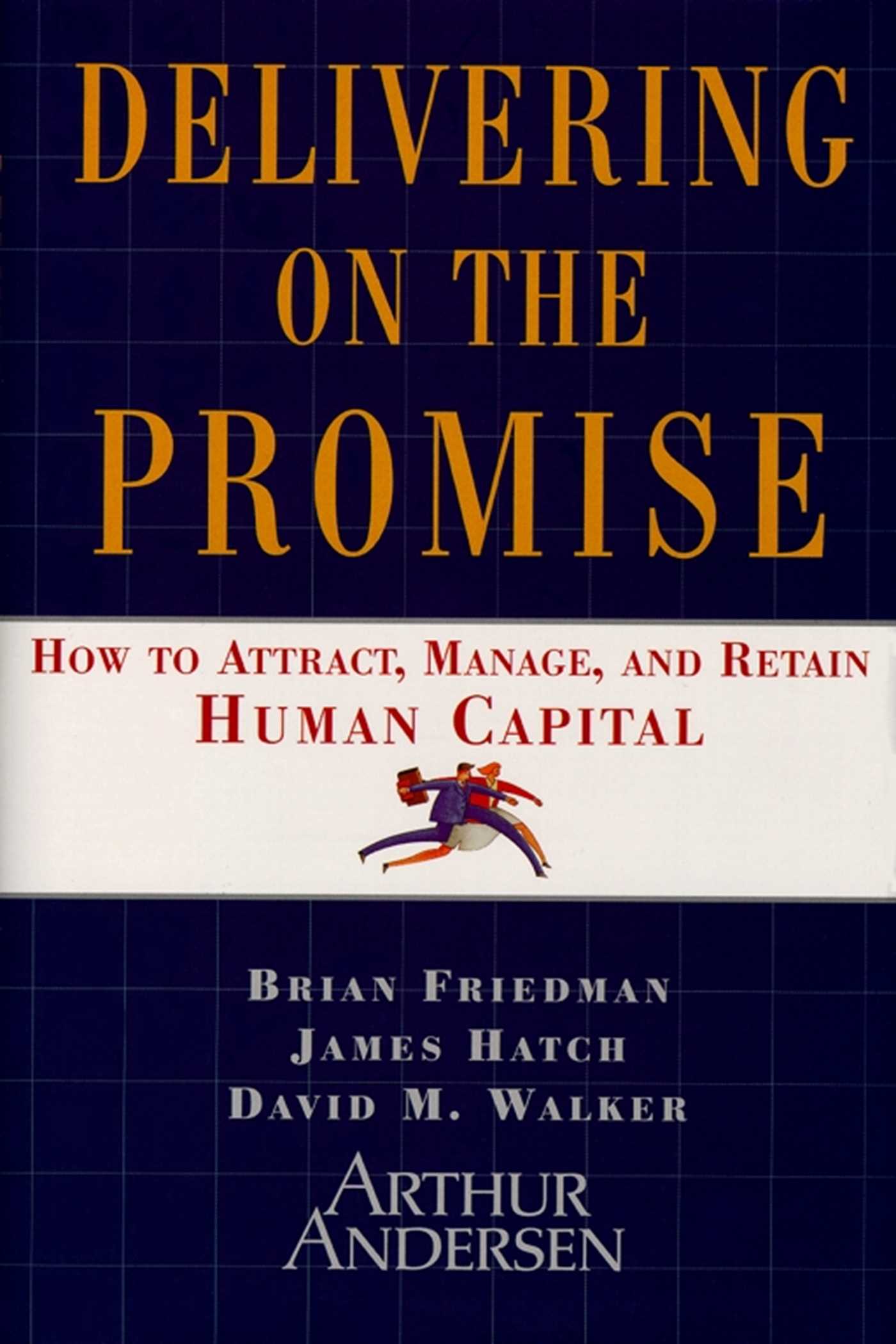 Delivering On The Promise