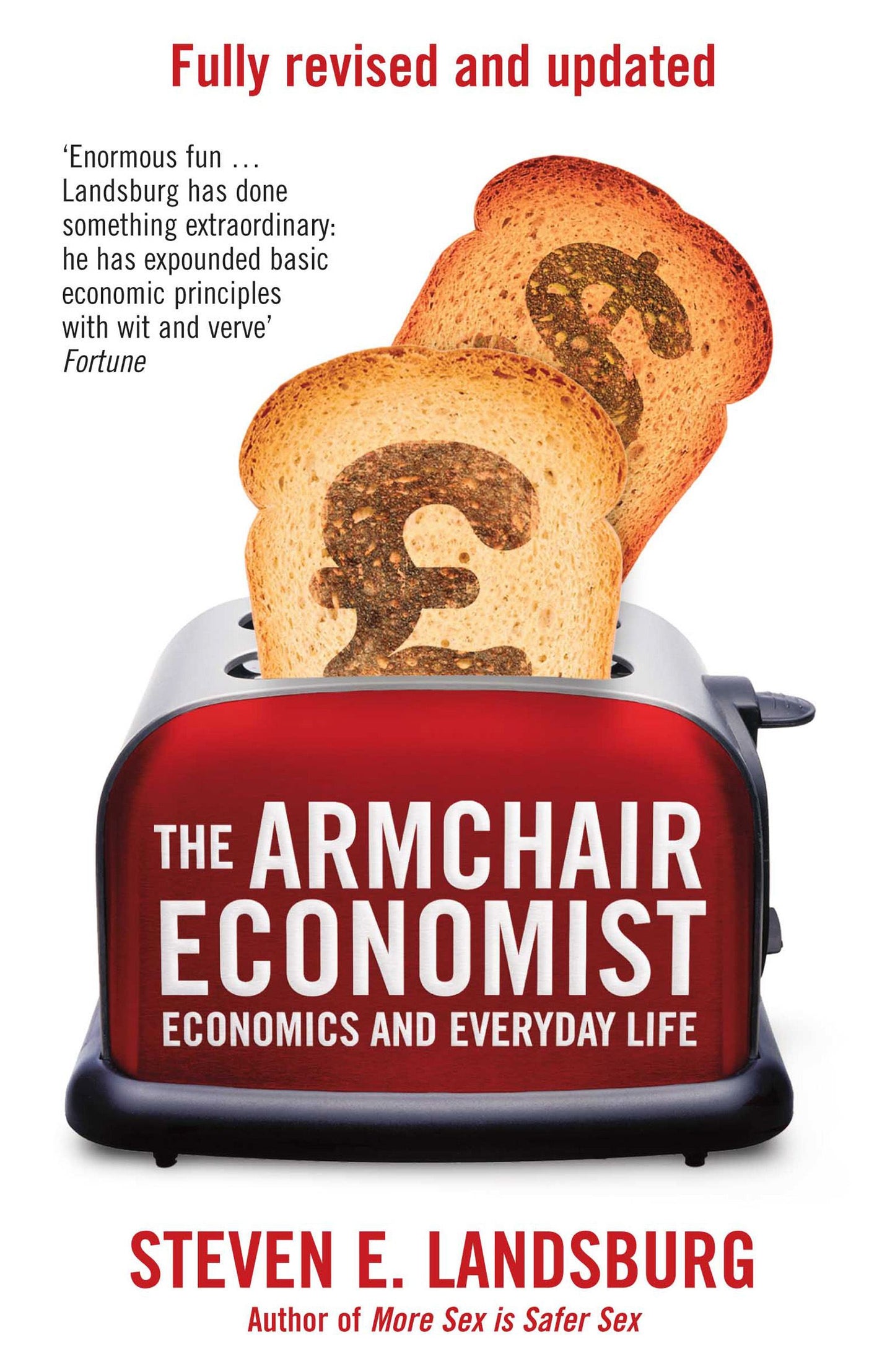 Armchair Economist: Economics & Everyday Life