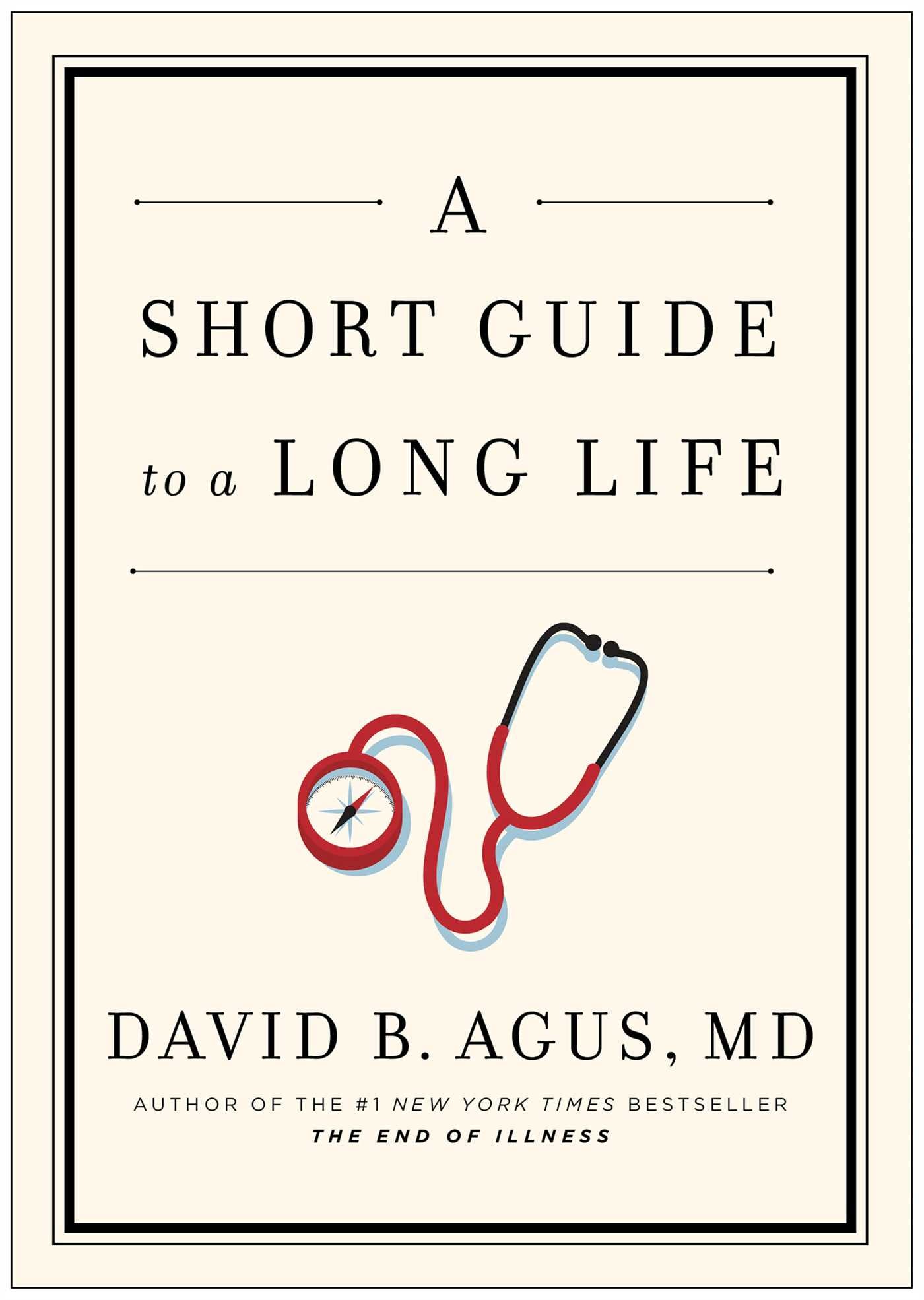 Short Guide to a Long Life