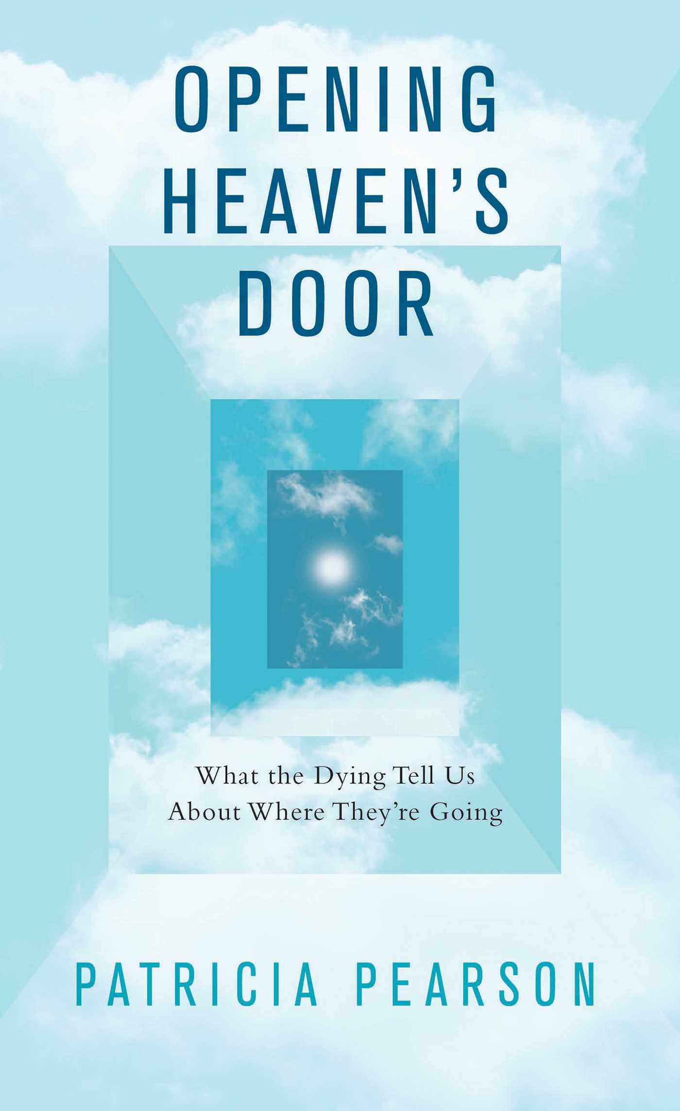 Opening Heaven's Door
