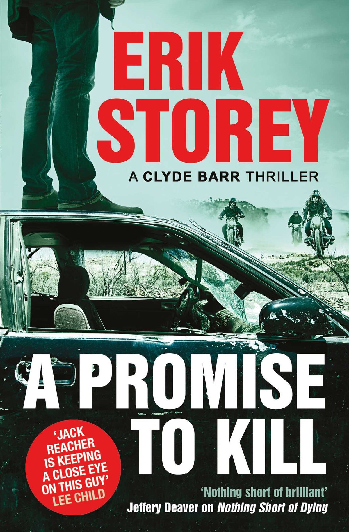 Promise to Kill: A Clyde Barr Thriller