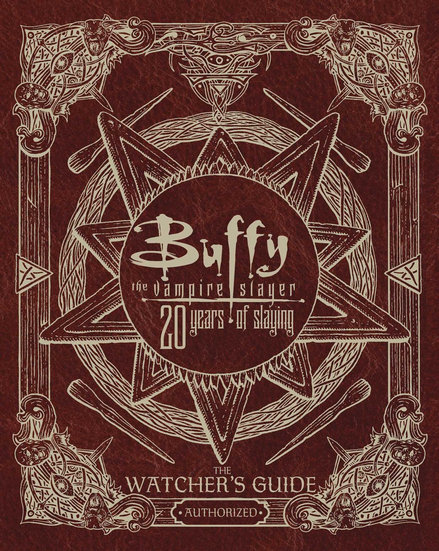 Buffy The Vampire Slayer 20 Years of Slaying