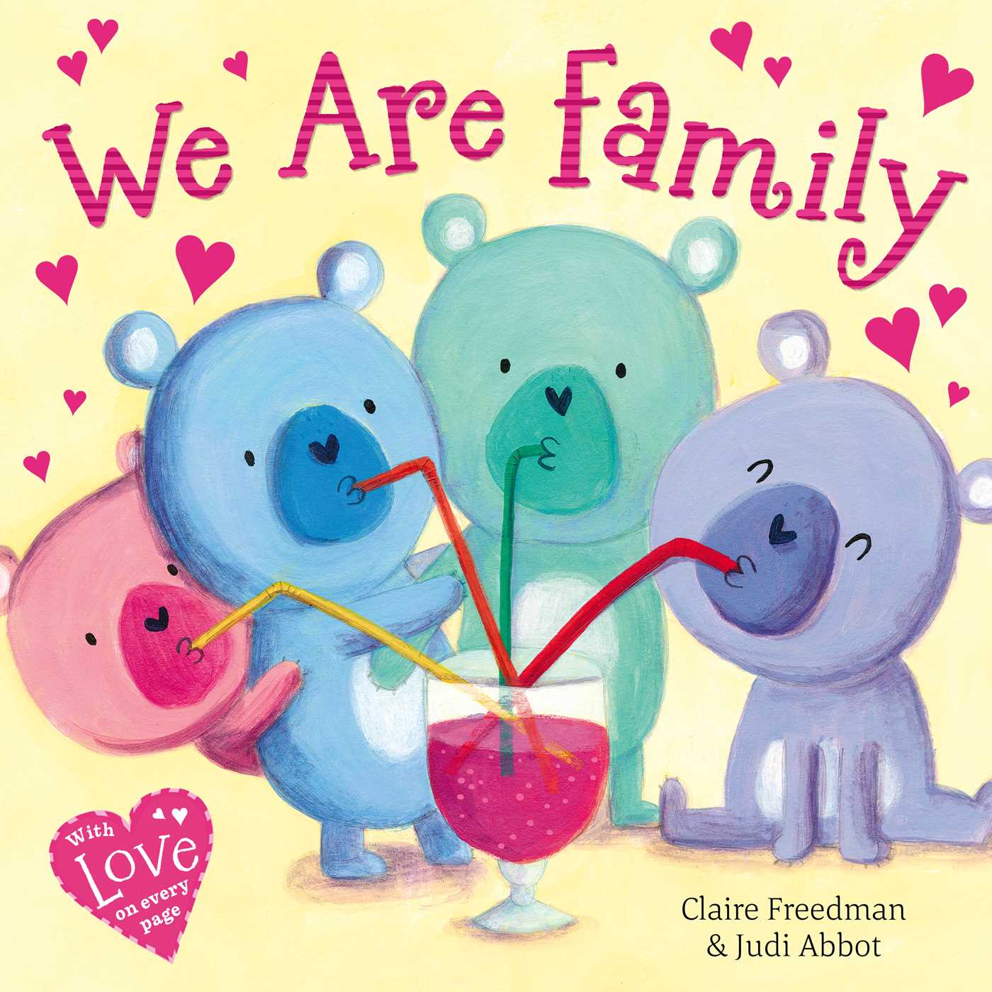 We Are Family