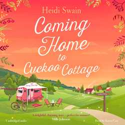 Coming Home to Cuckoo Cottage