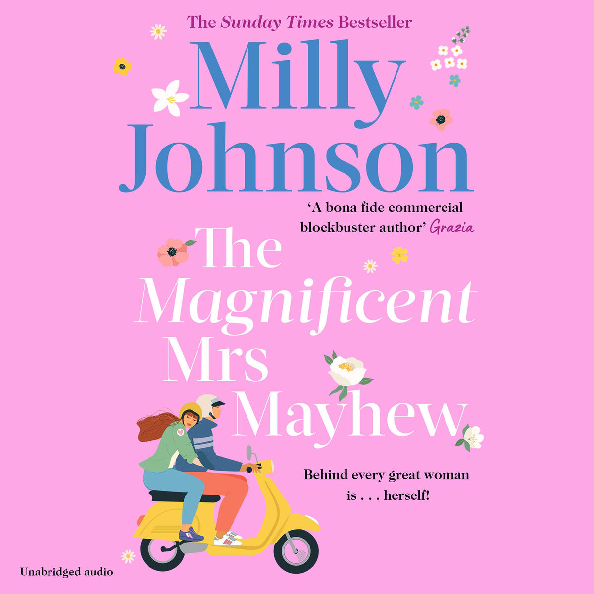 Magnificent Mrs Mayhew: from the bestselling author of Lift Me Up - discover the magic of Milly