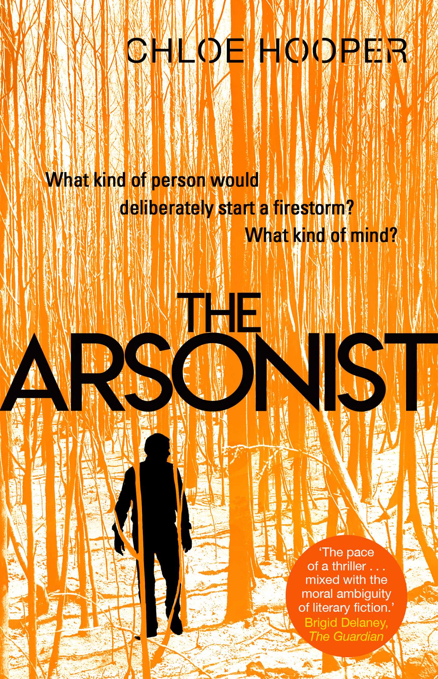 Arsonist