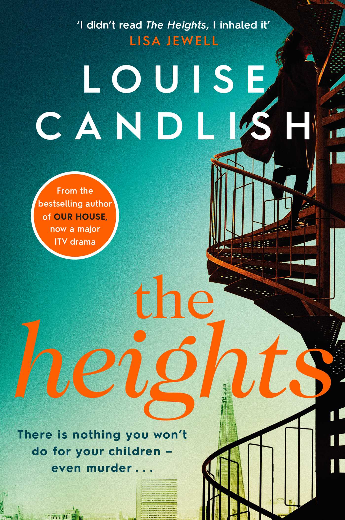 Heights: A nail-biting story about a mother's obsession with revenge from the Sunday Times bestselling author of A Neighbour's Guide to Murder