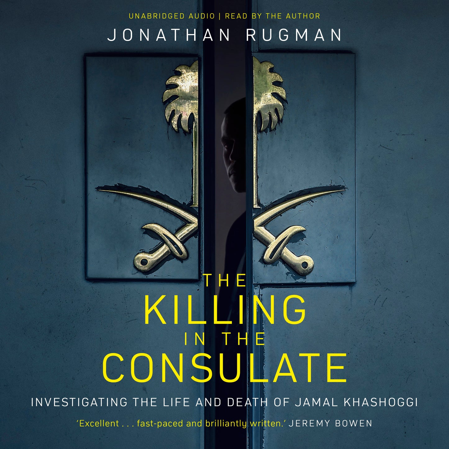 Killing in the Consulate: Investigating the Life and Death of Jamal Khashoggi