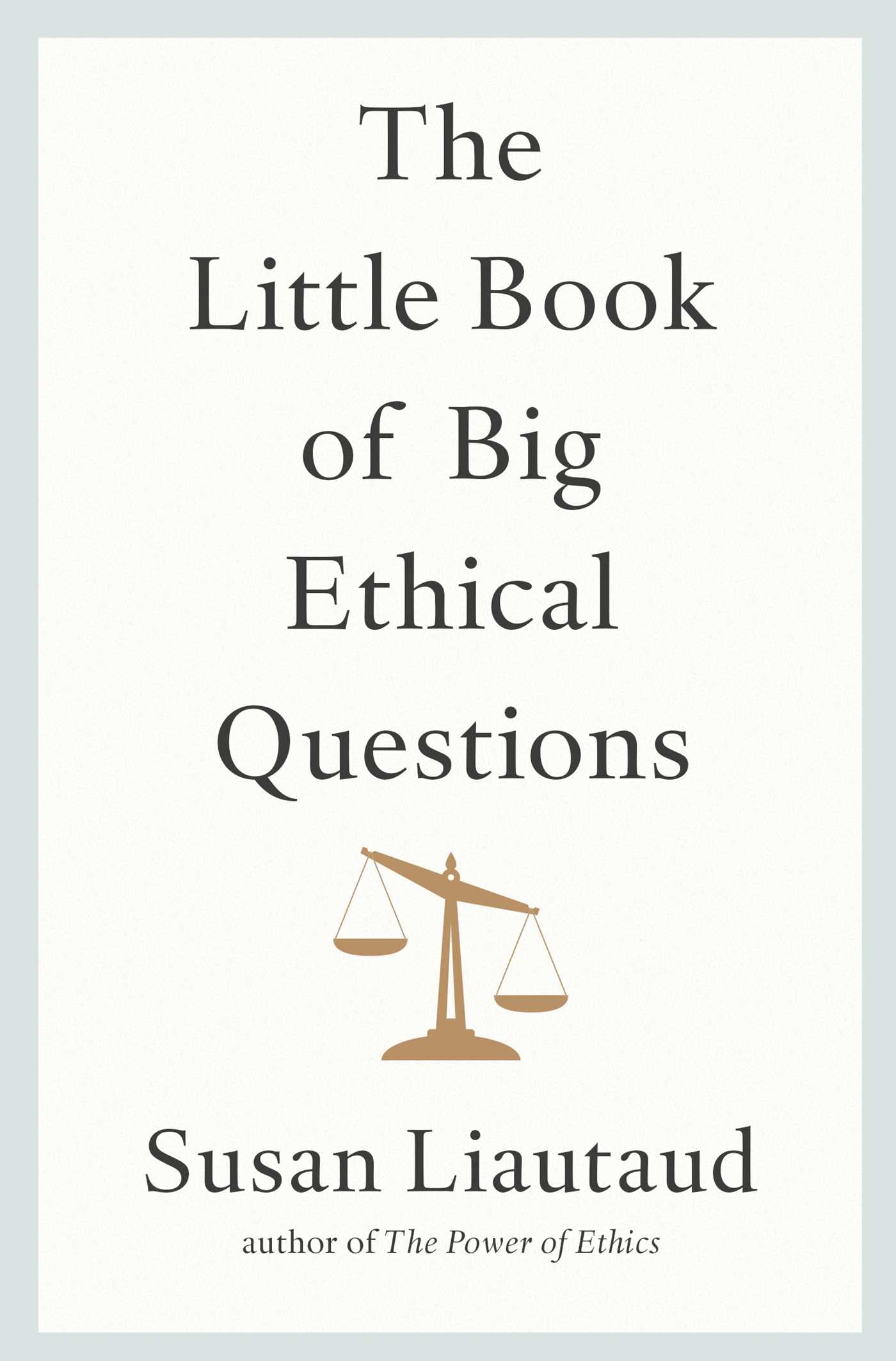 Little Book of Big Ethical Questions