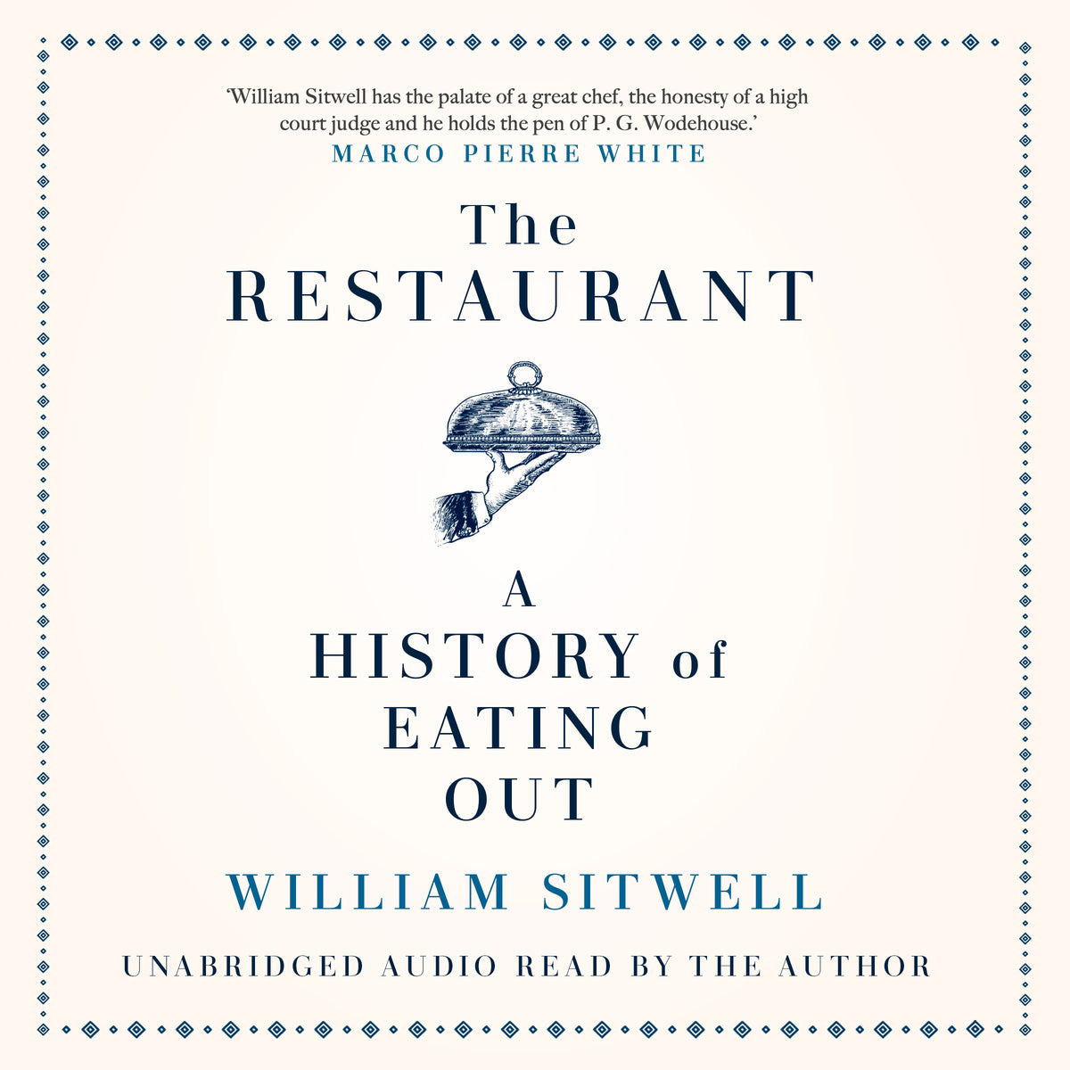 Restaurant: A History of Eating Out