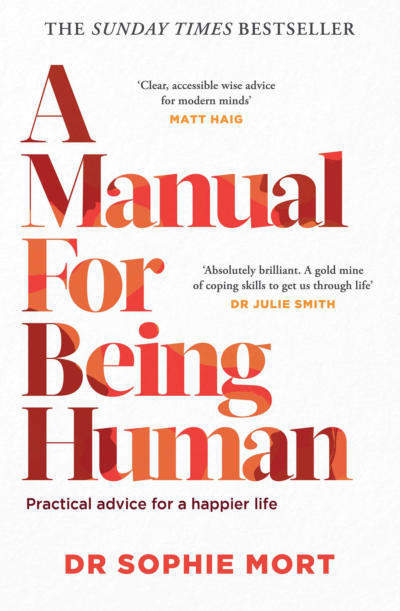 Manual for Being Human: THE SUNDAY TIMES BESTSELLER