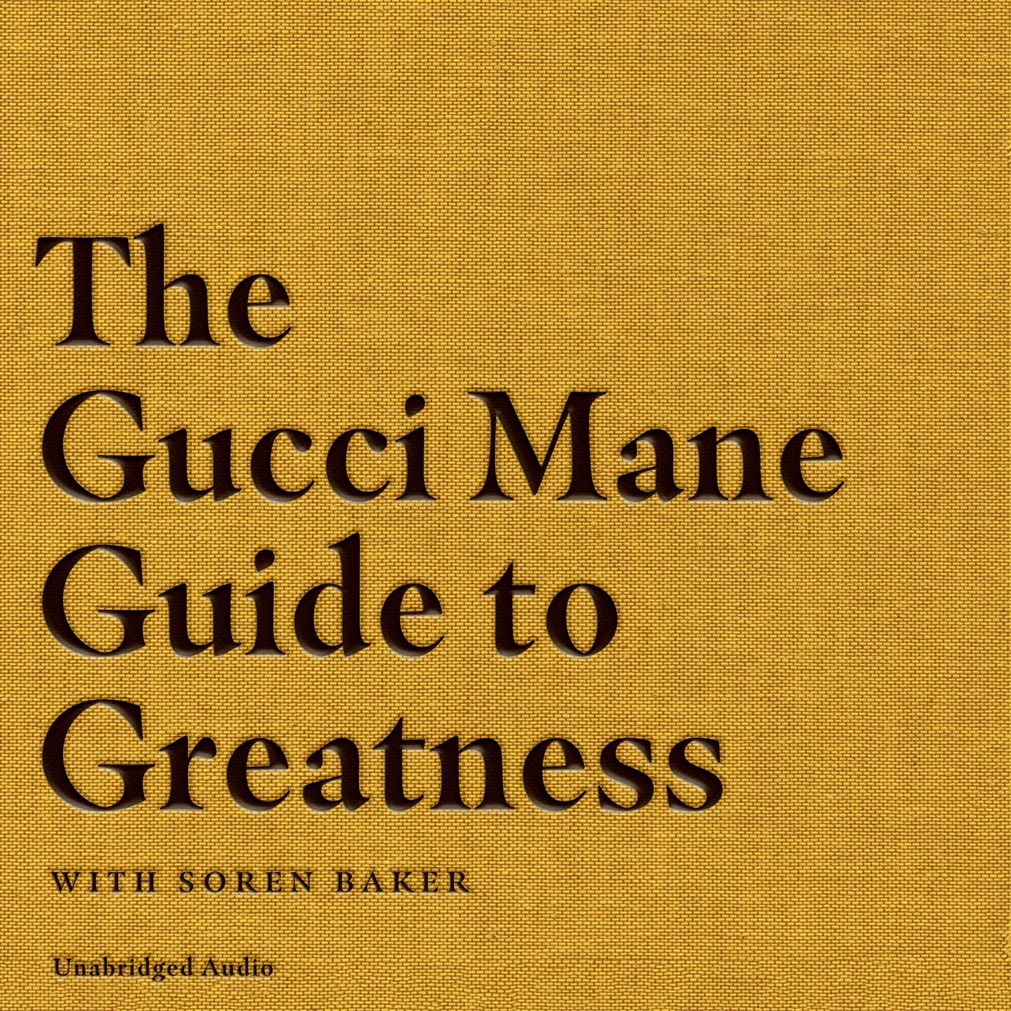 Gucci Mane Guide to Greatness