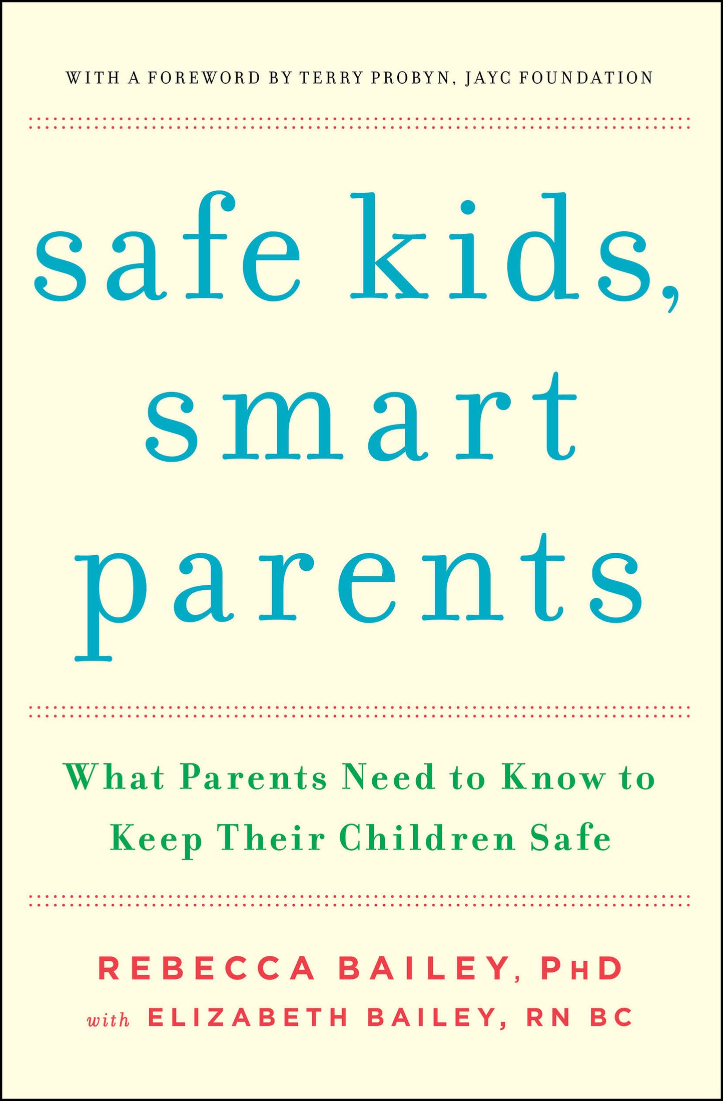 Safe Kids, Smart Parents