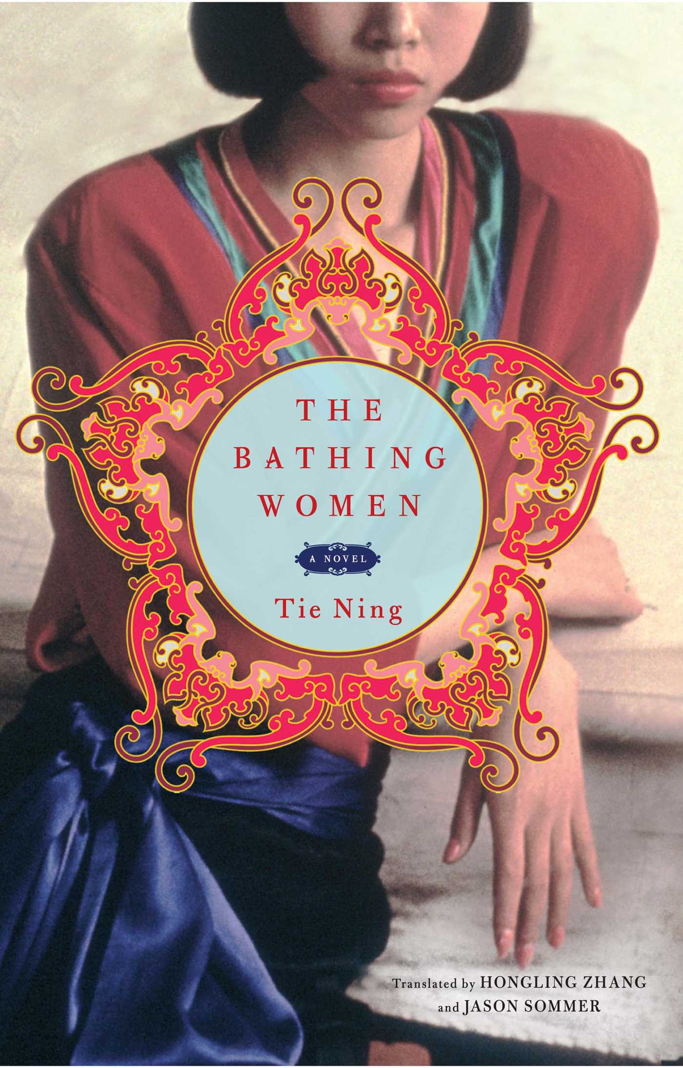 Bathing Women: A Novel