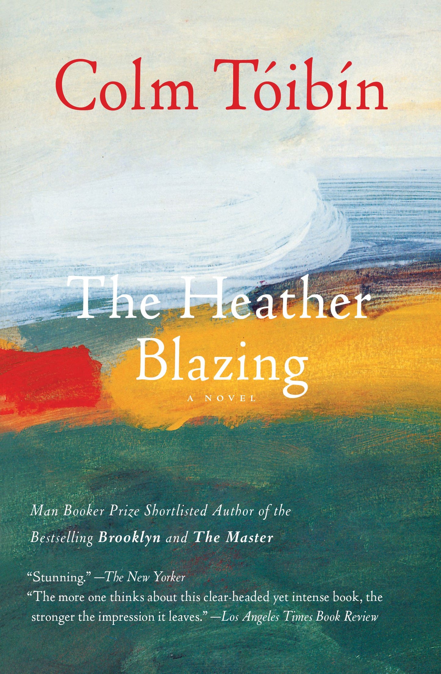 Heather Blazing: A Novel