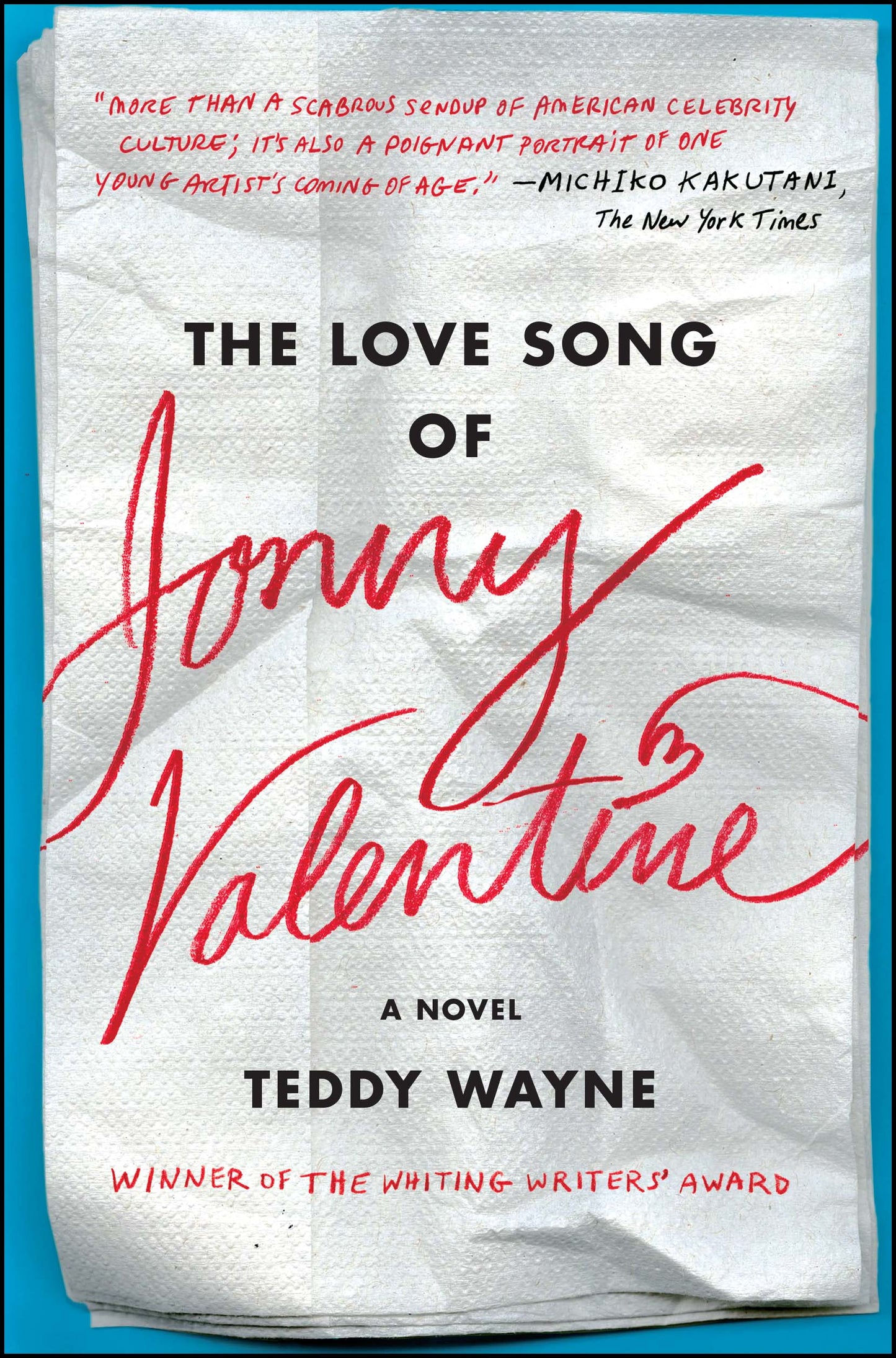 Love Song of Jonny Valentine: A Novel