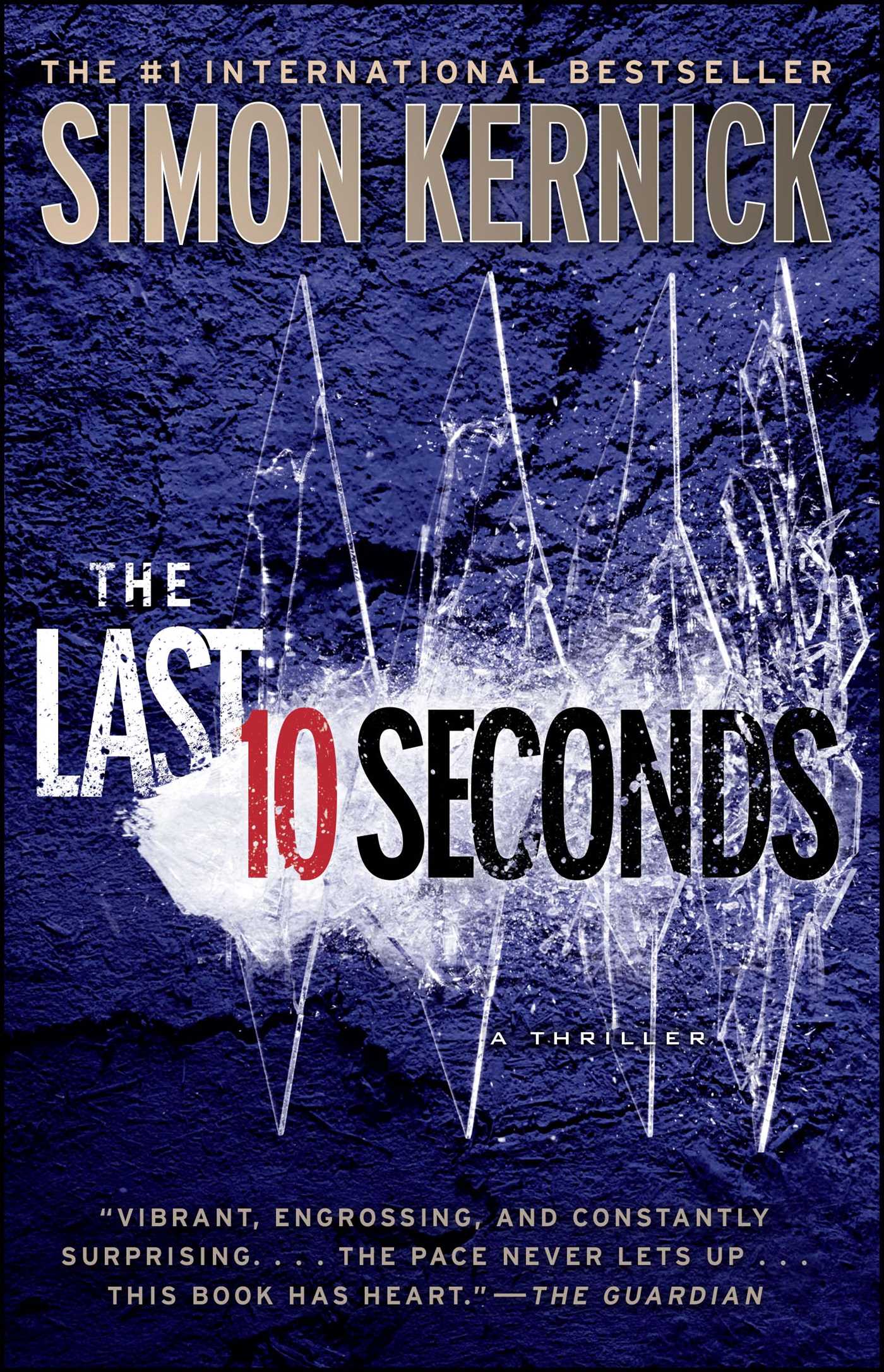 Last 10 Seconds: A Thriller