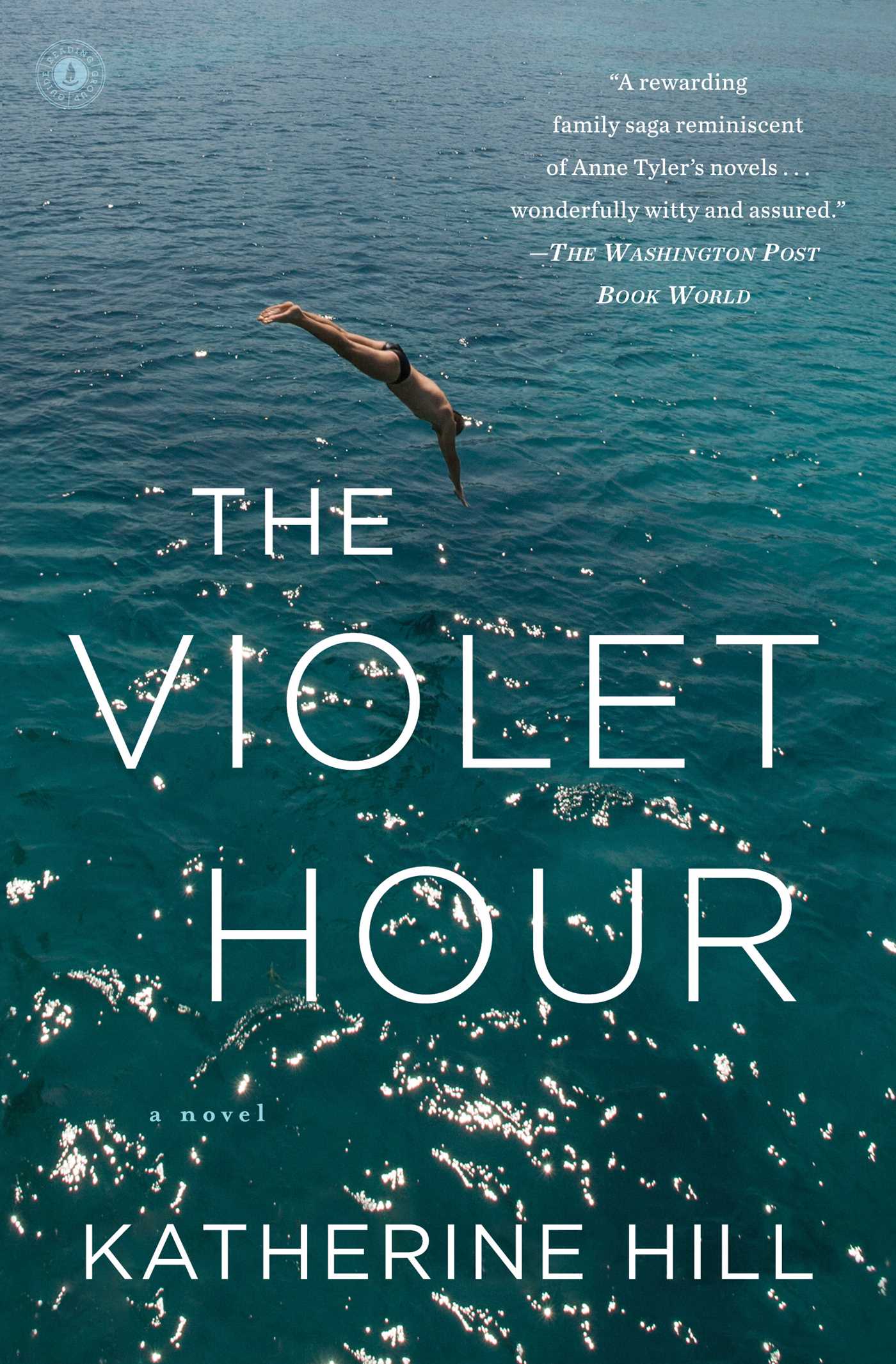 Violet Hour: A Novel