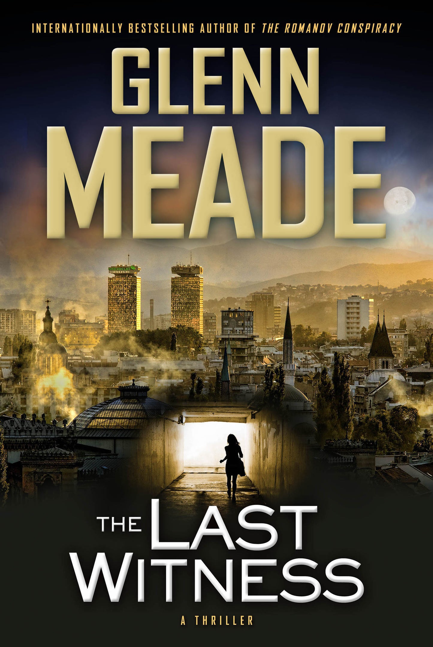 Last Witness: A Thriller