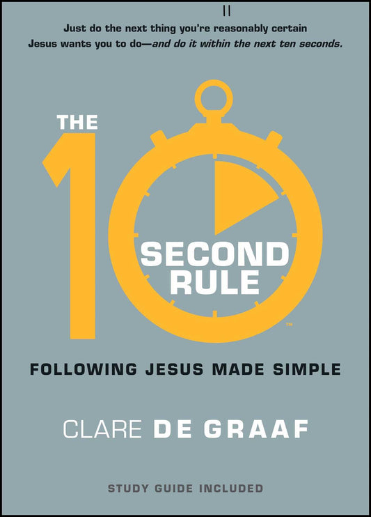 10-Second Rule: Following Jesus Made Simple