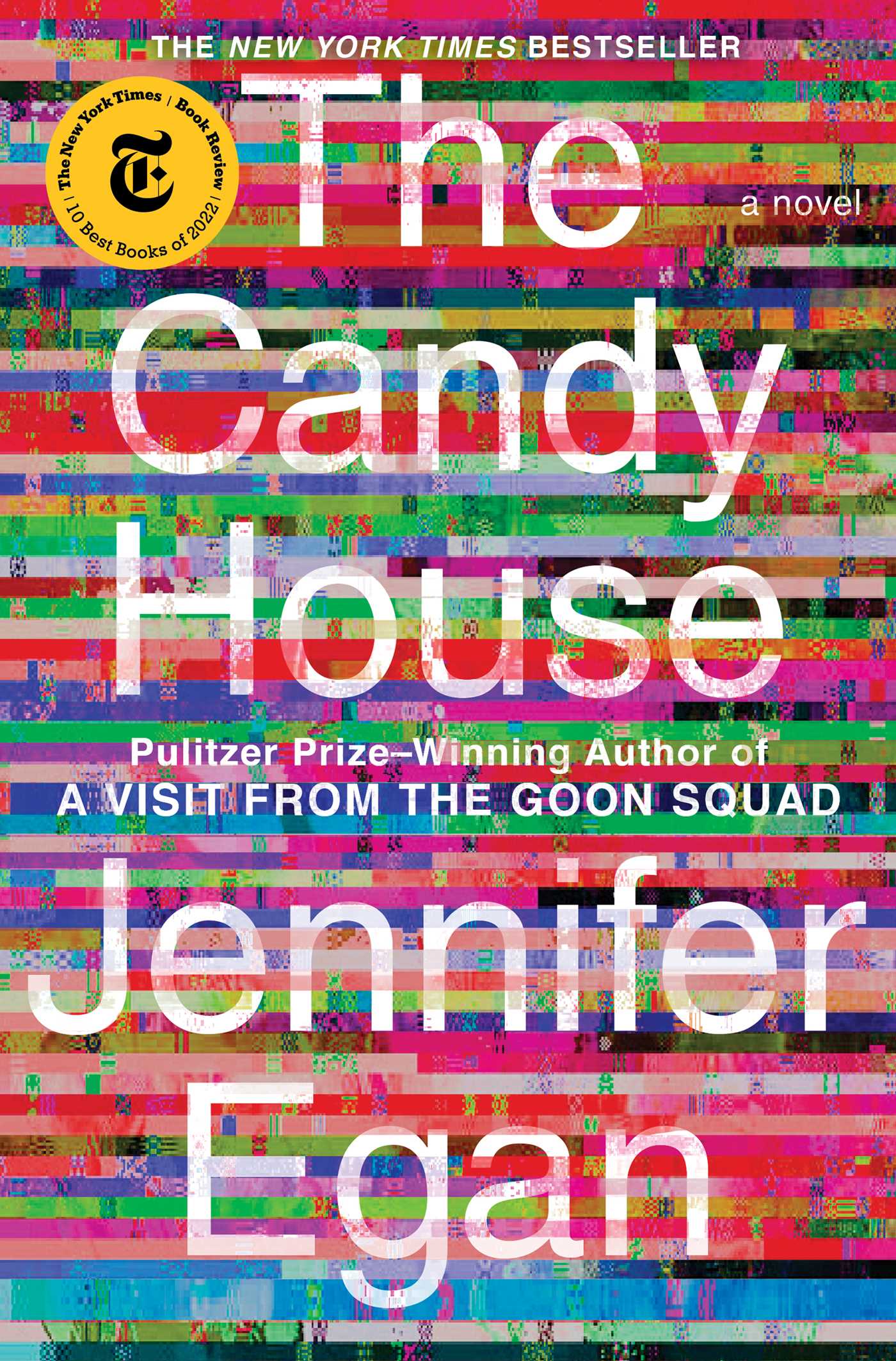 Candy House: A Novel