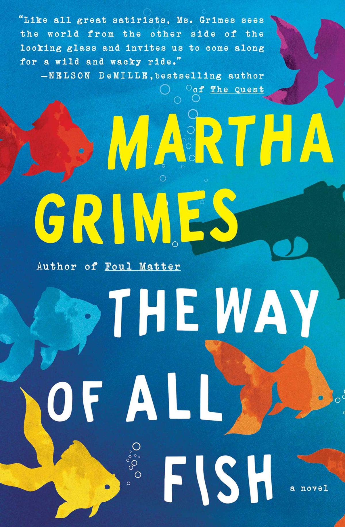 Way of All Fish: A Novel