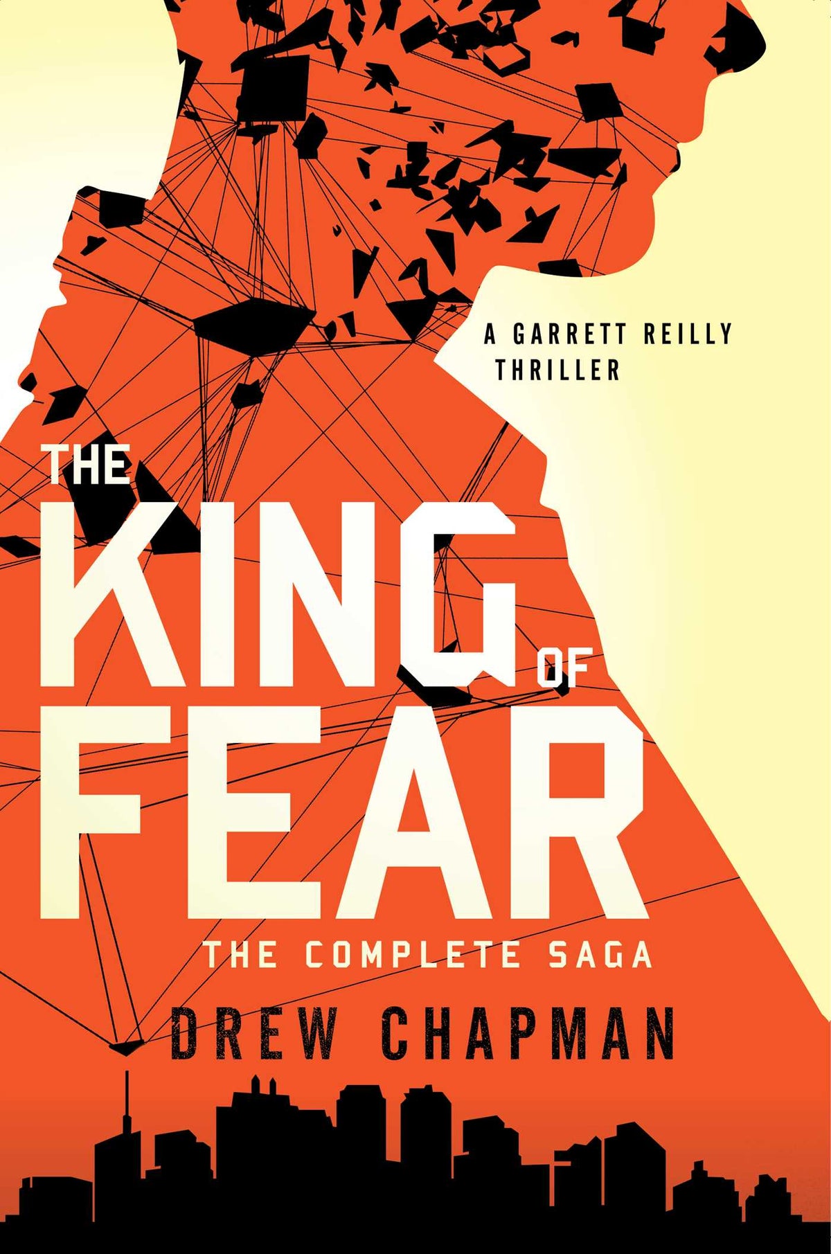 King of Fear: A Garrett Reilly Thriller