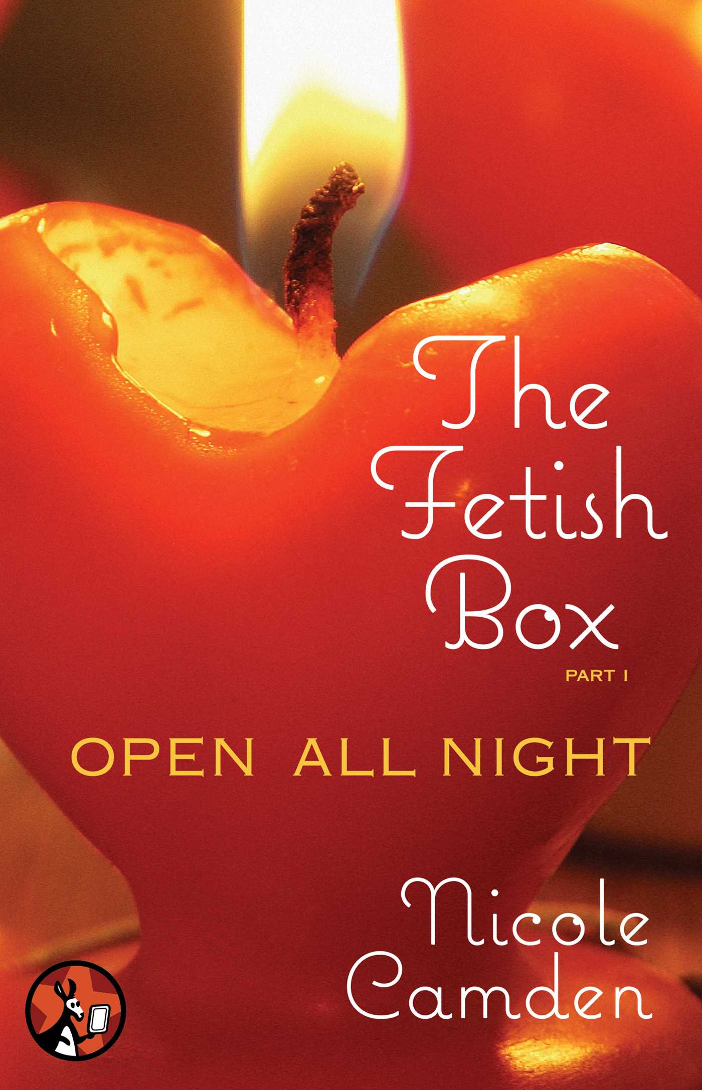 Fetish Box, Part One: Open All Night