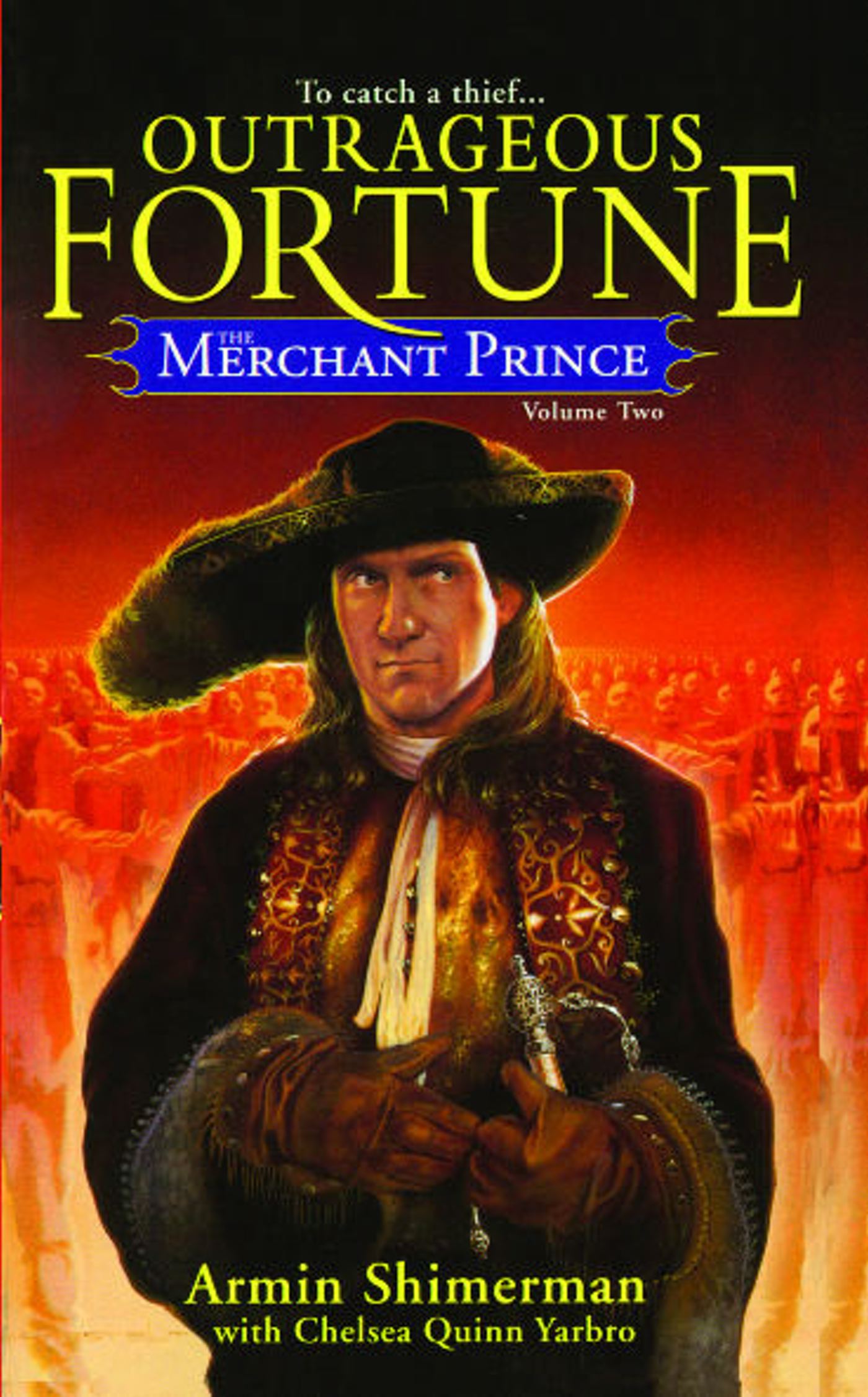 Merchant Prince Volume 2: Outrageous Fortune