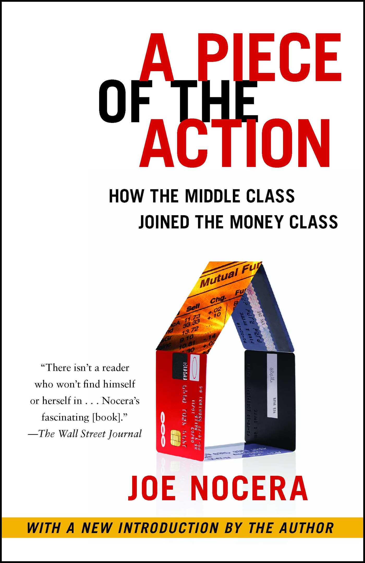 Piece of the Action: How the Middle Class Joined the Money Class