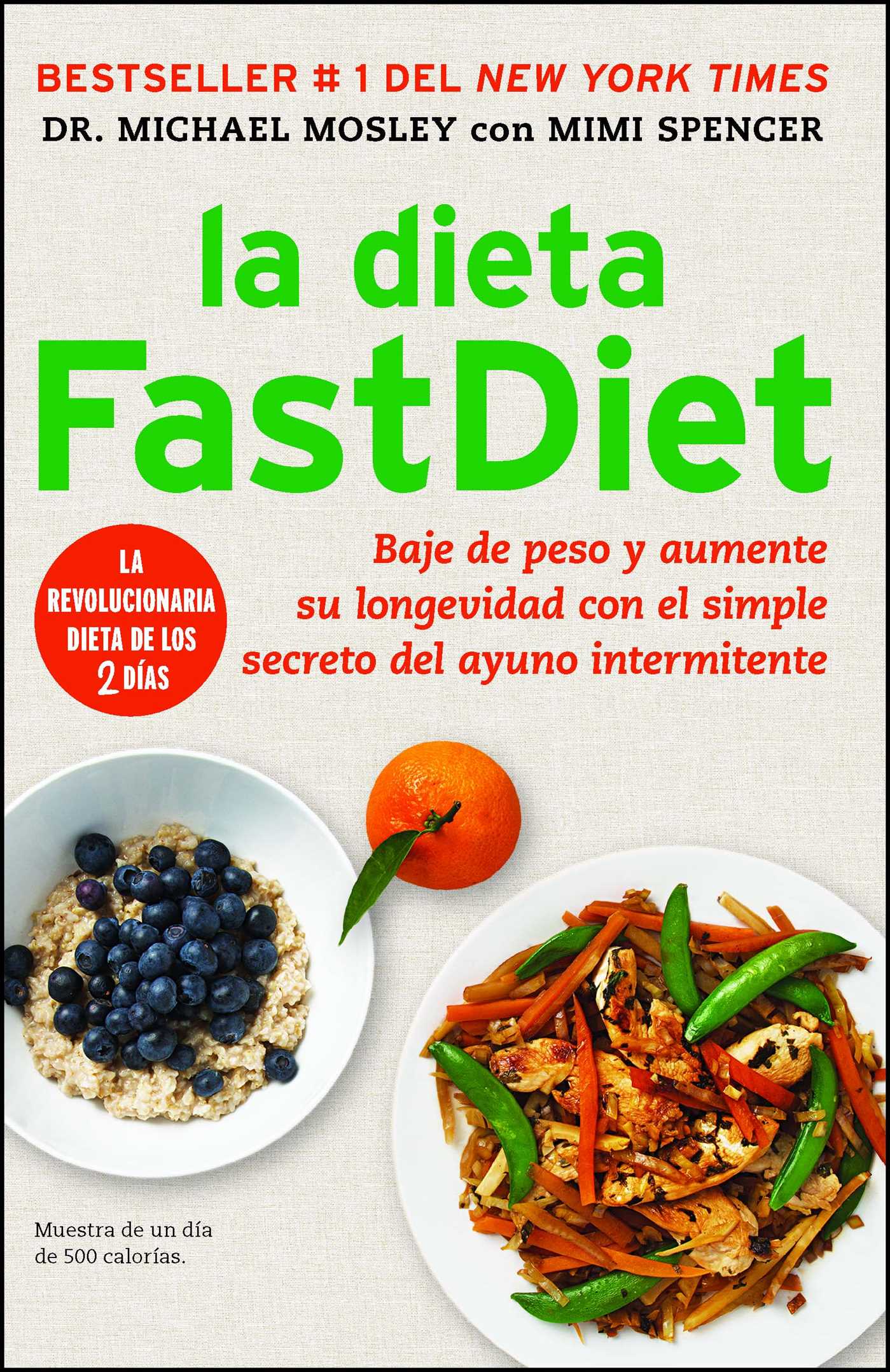dieta FastDiet: Baje de peso y aumente su longevidad con el simple secreto del ayuno intermitente