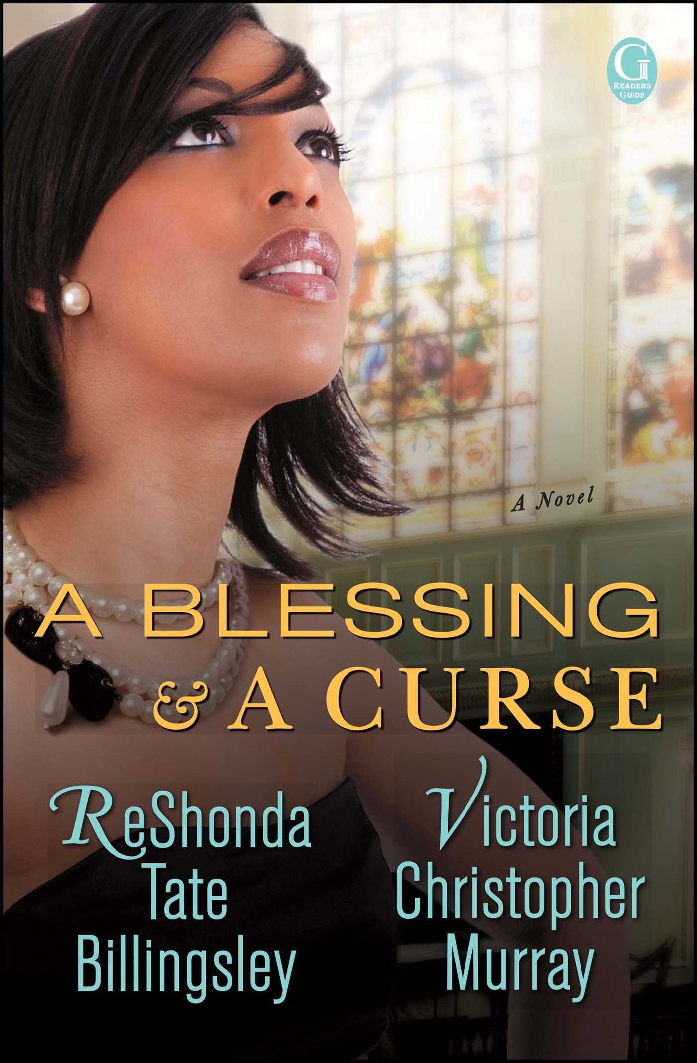 Blessing & a Curse: A Novel