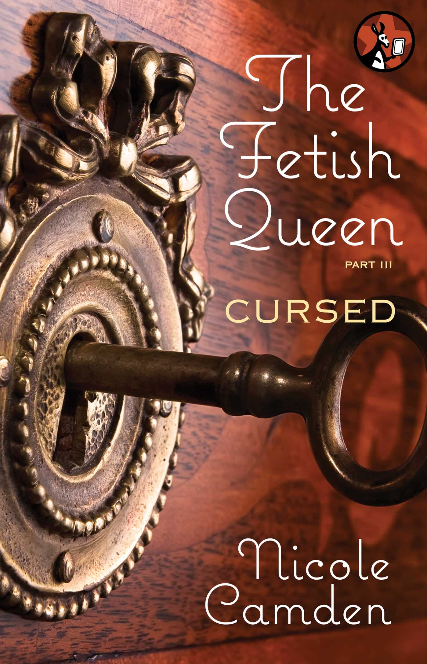 Fetish Queen, Part Three: Cursed