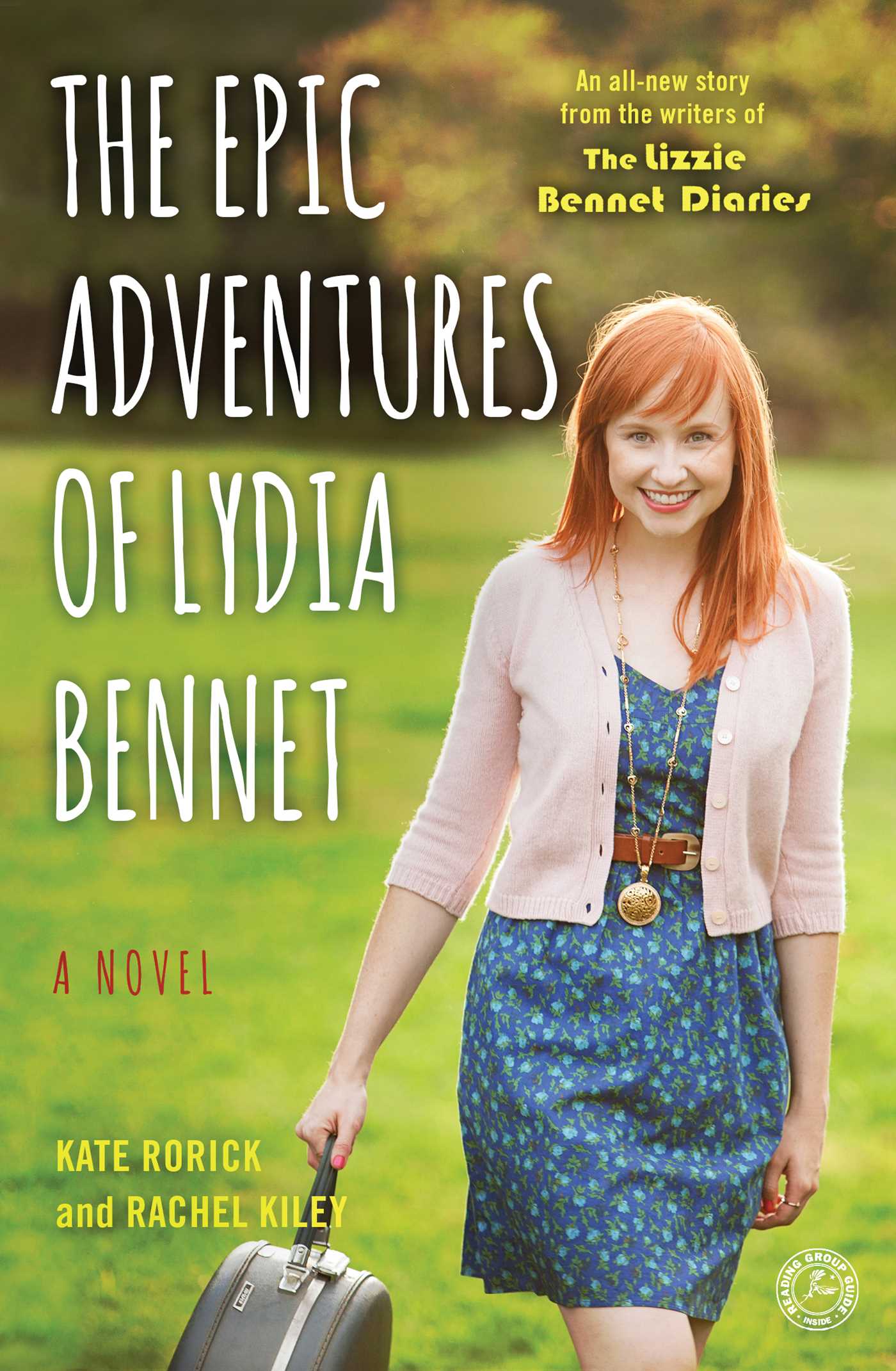 Epic Adventures of Lydia Bennet: A Novel