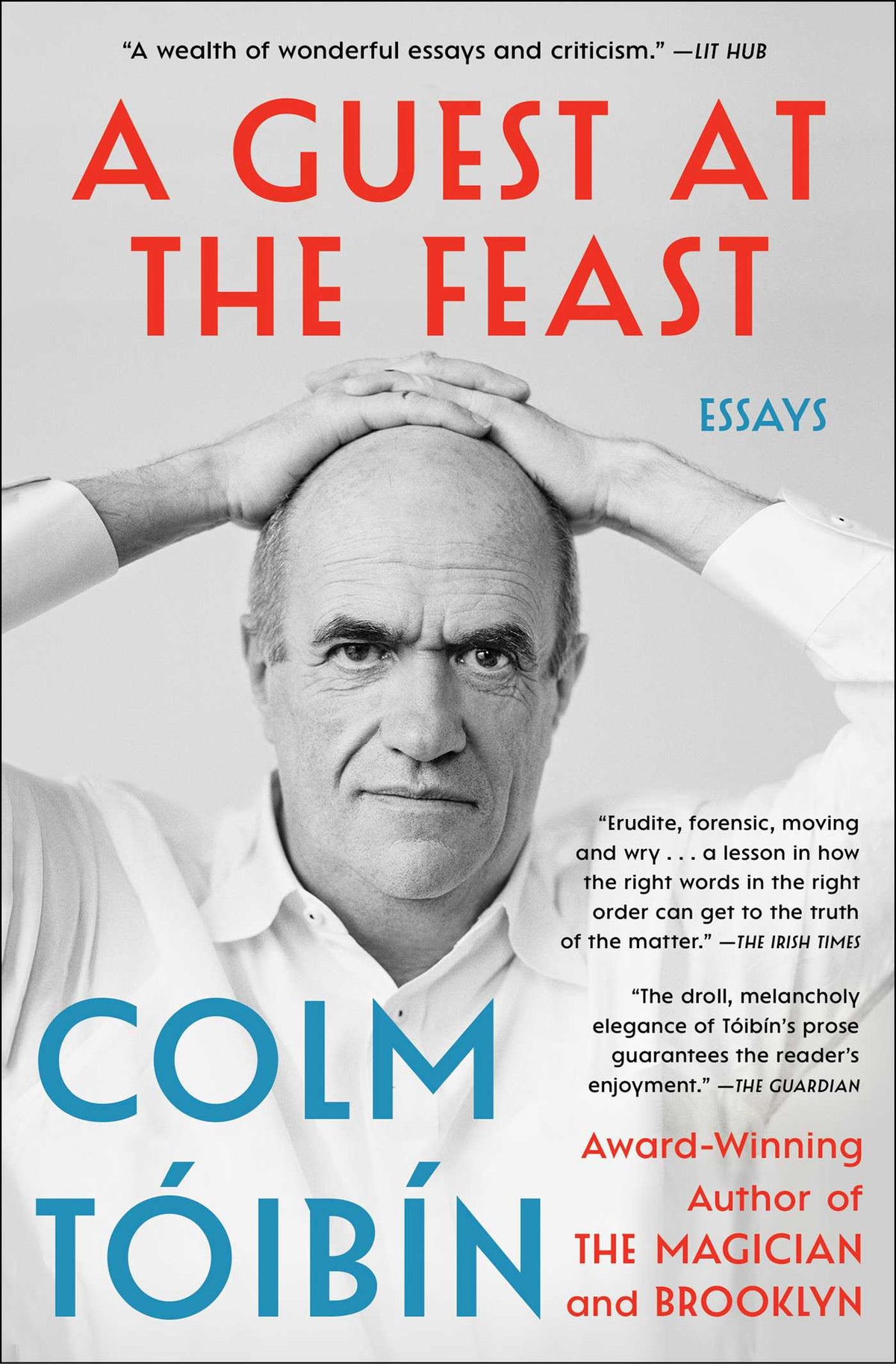 Guest at the Feast: Essays