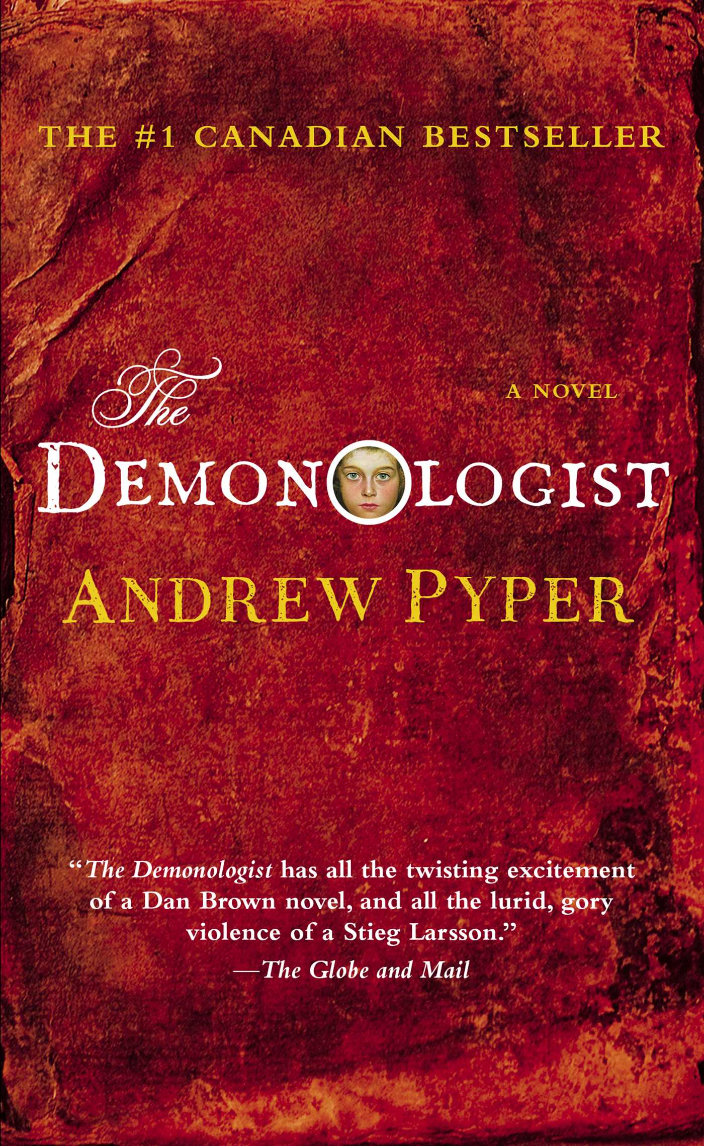 Demonologist: A Novel
