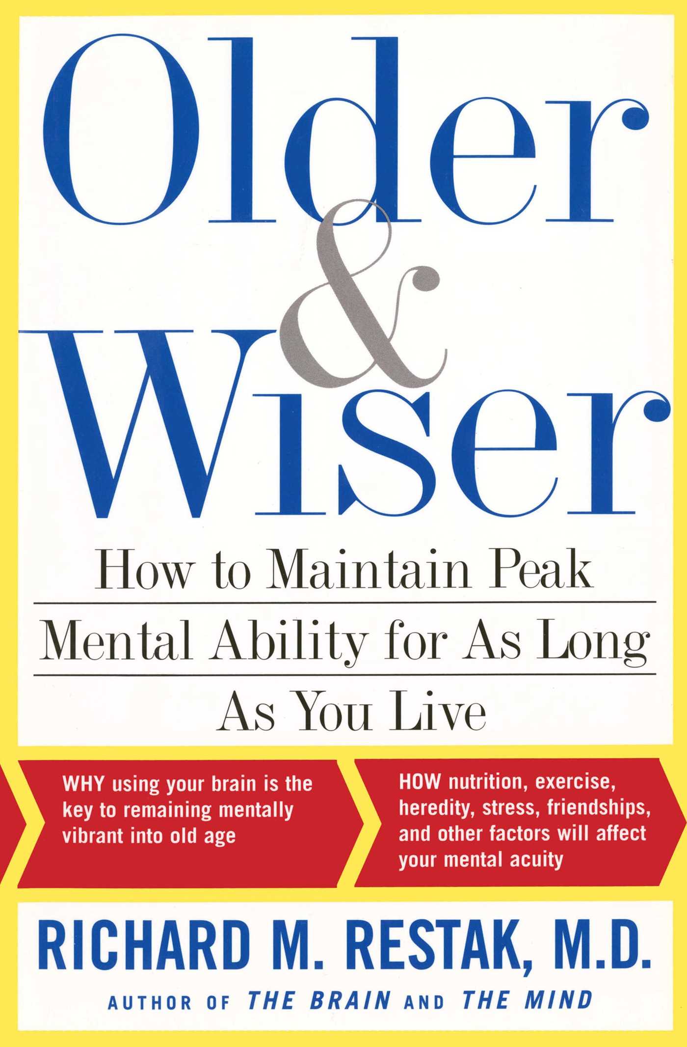 OLDER AND WISER