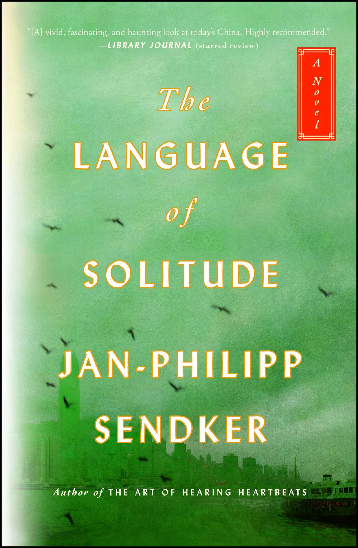 Language of Solitude: A Novel