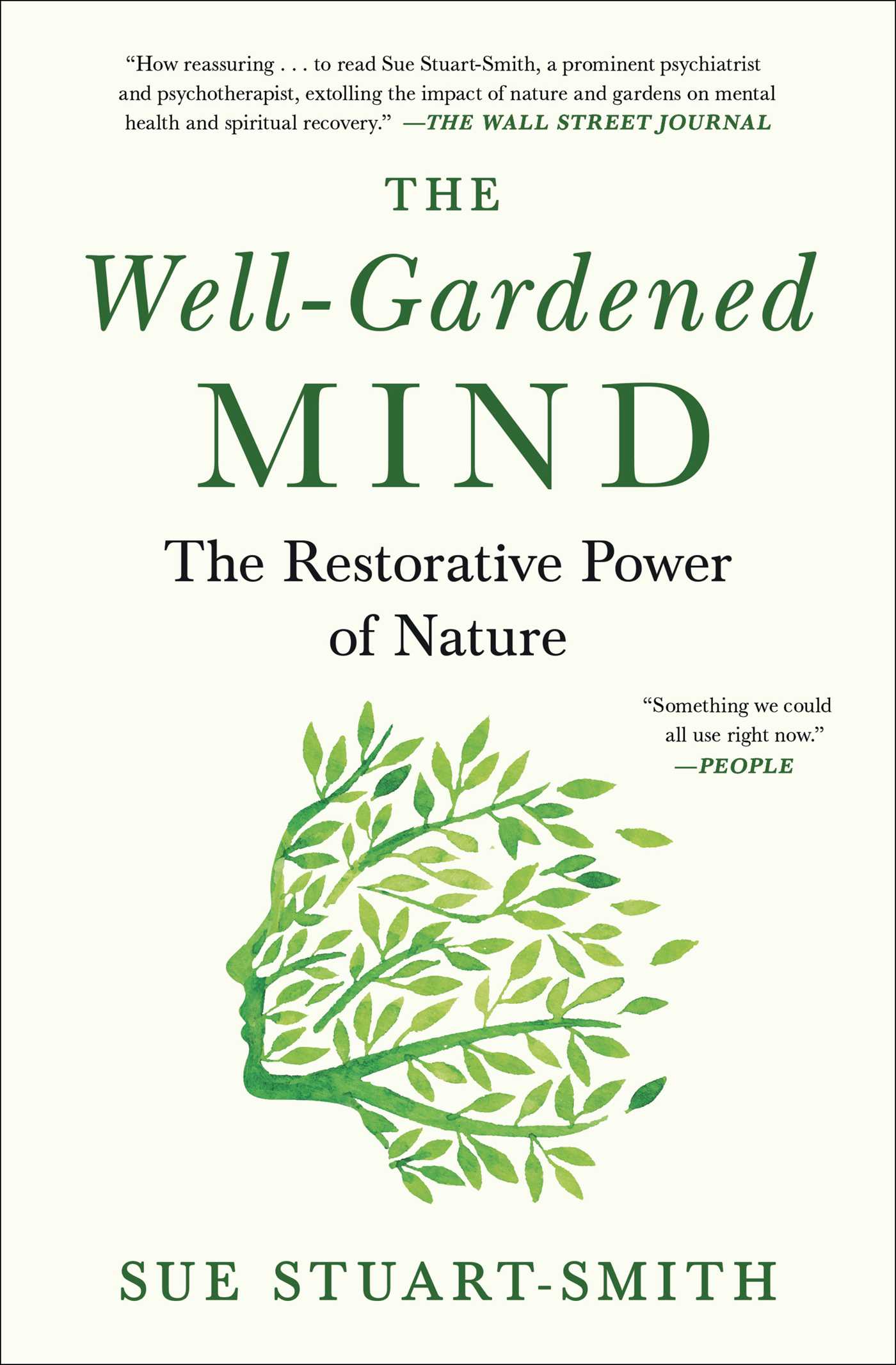 Well-Gardened Mind: The Restorative Power of Nature