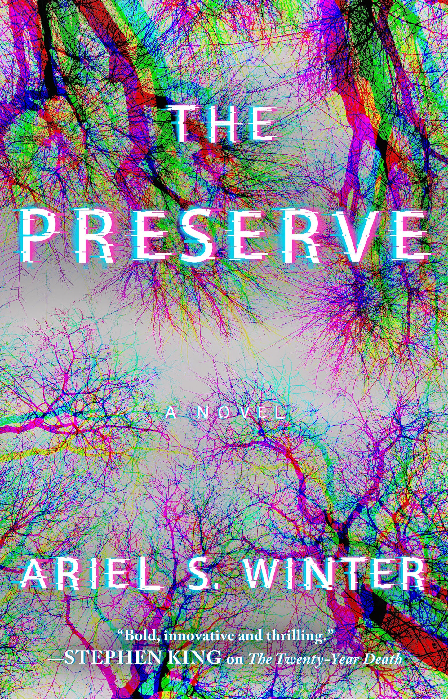 Preserve: A Novel