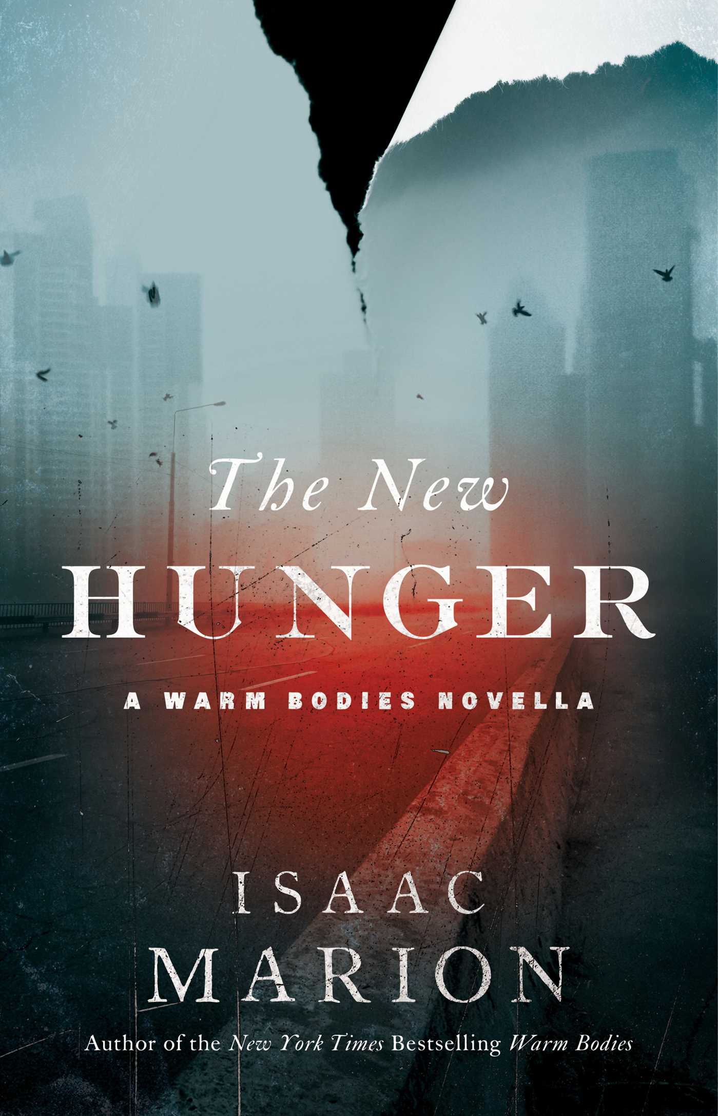 New Hunger: A Warm Bodies Novella