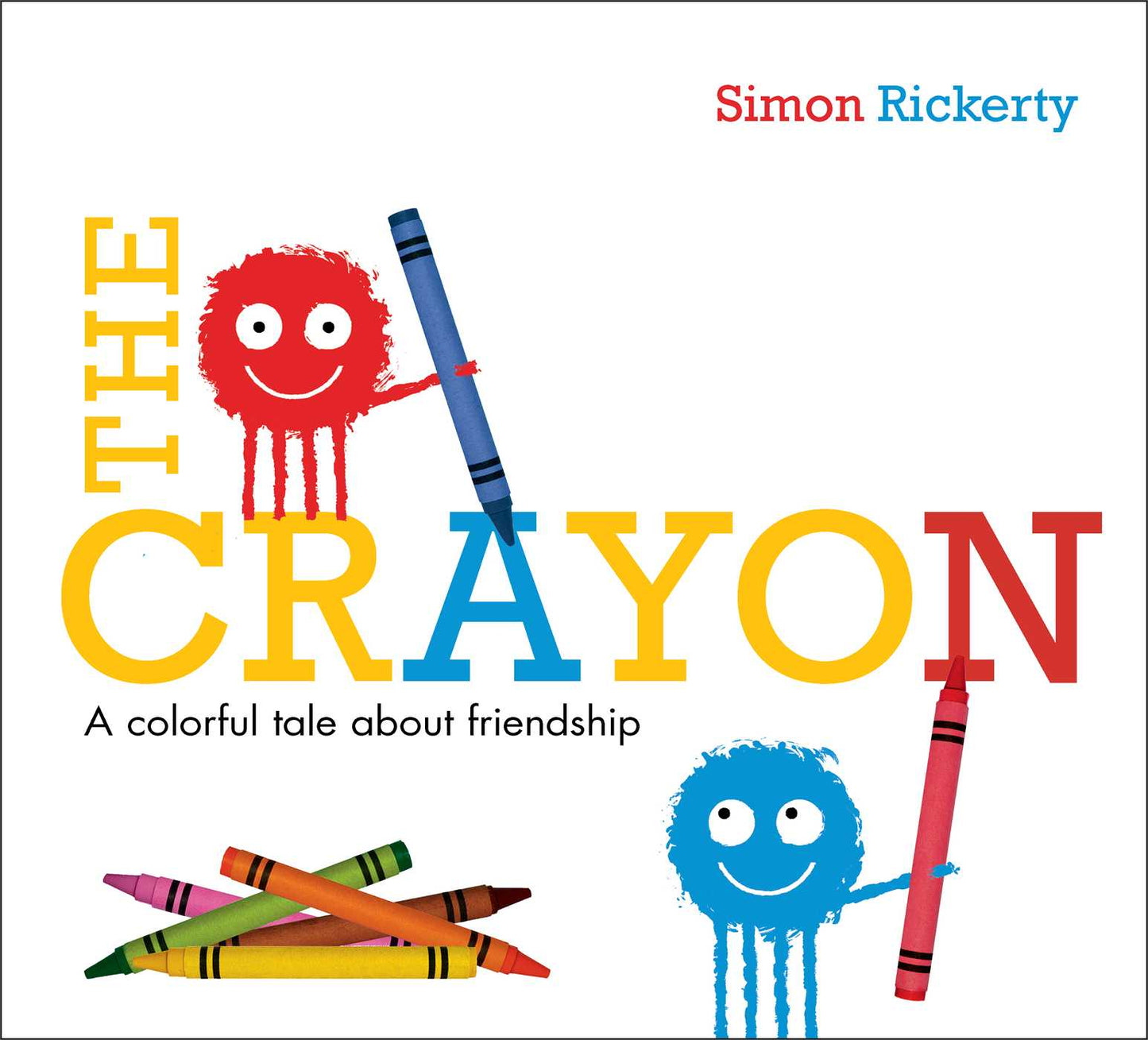 Crayon: A Colorful Tale About Friendship