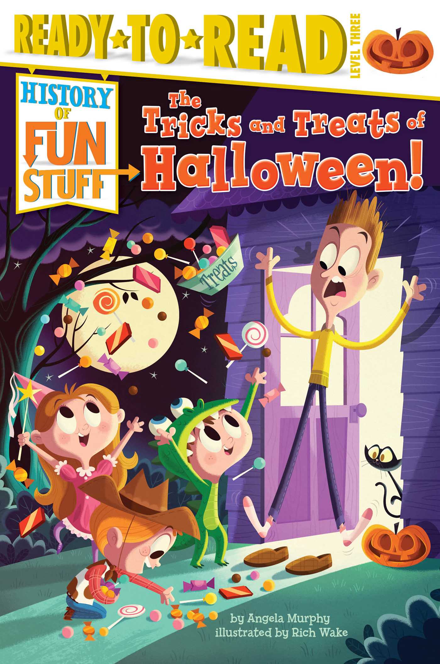 Tricks and Treats of Halloween!: Ready-to-Read Level 3