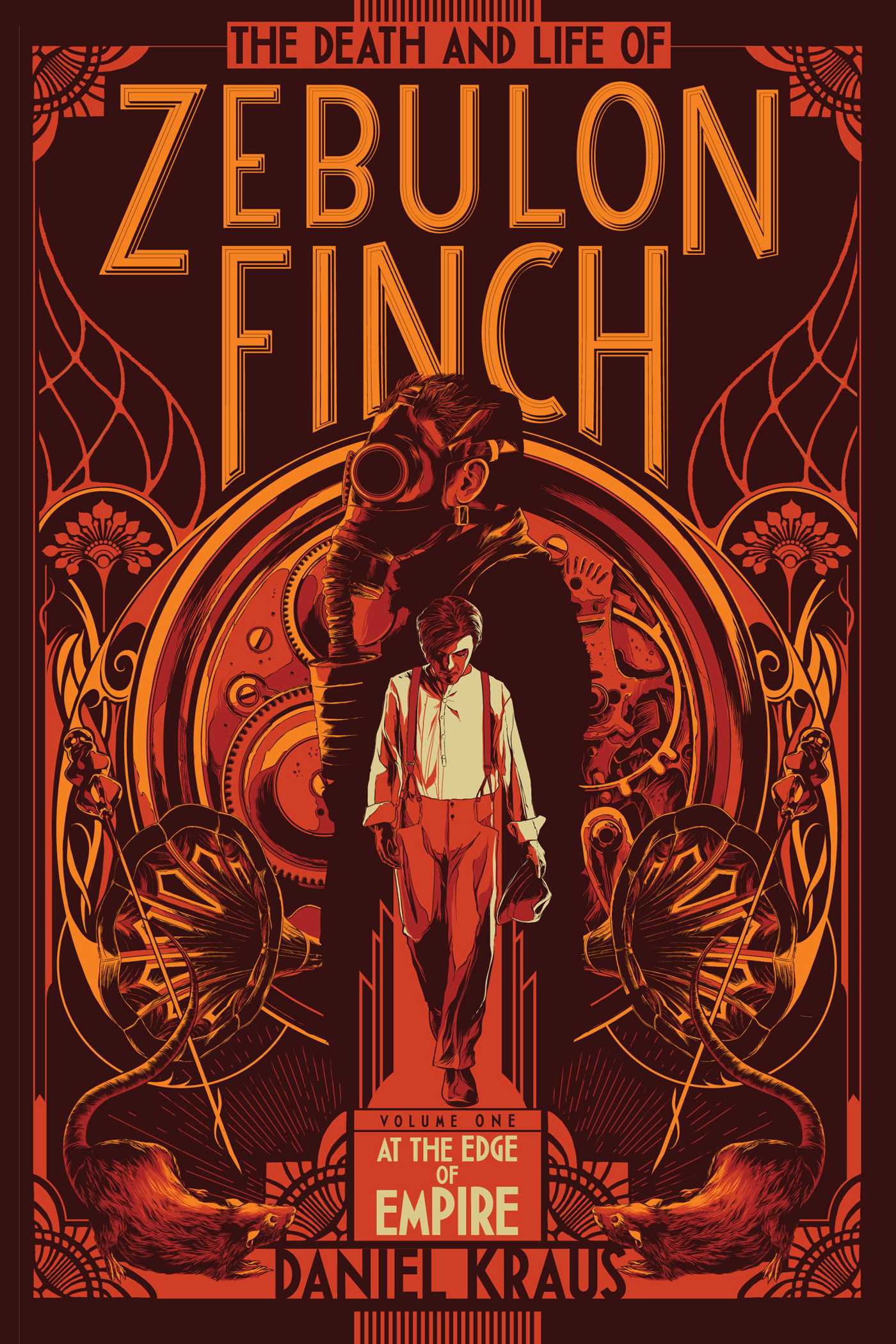 Death and Life of Zebulon Finch, Volume One: At the Edge of Empire