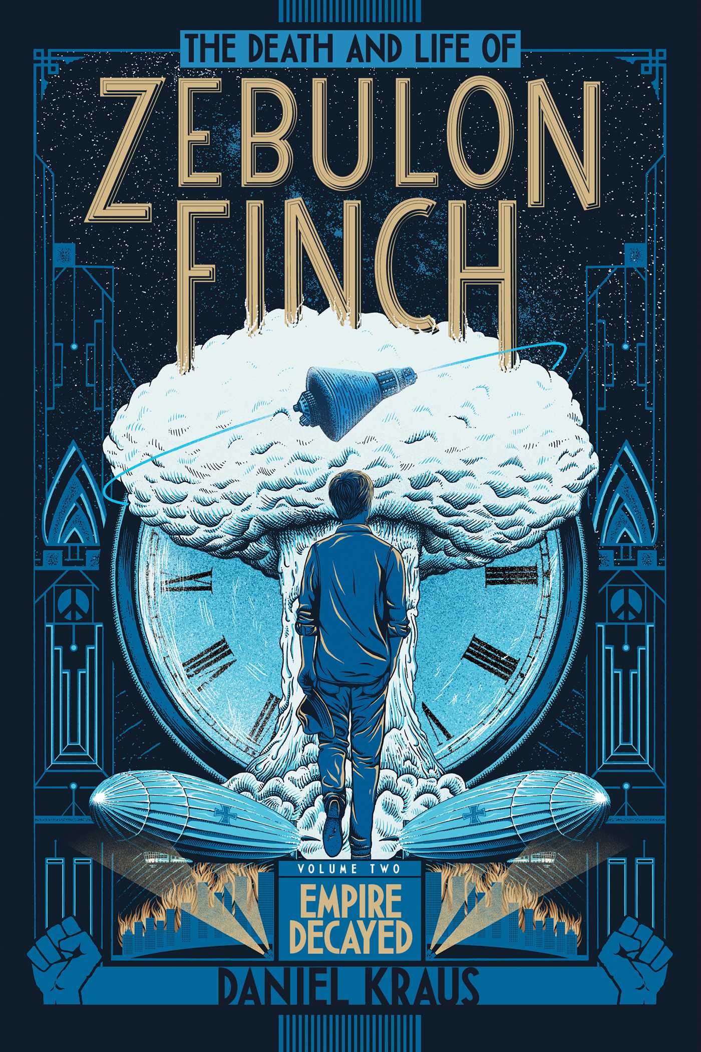 Death and Life of Zebulon Finch, Volume Two: Empire Decayed