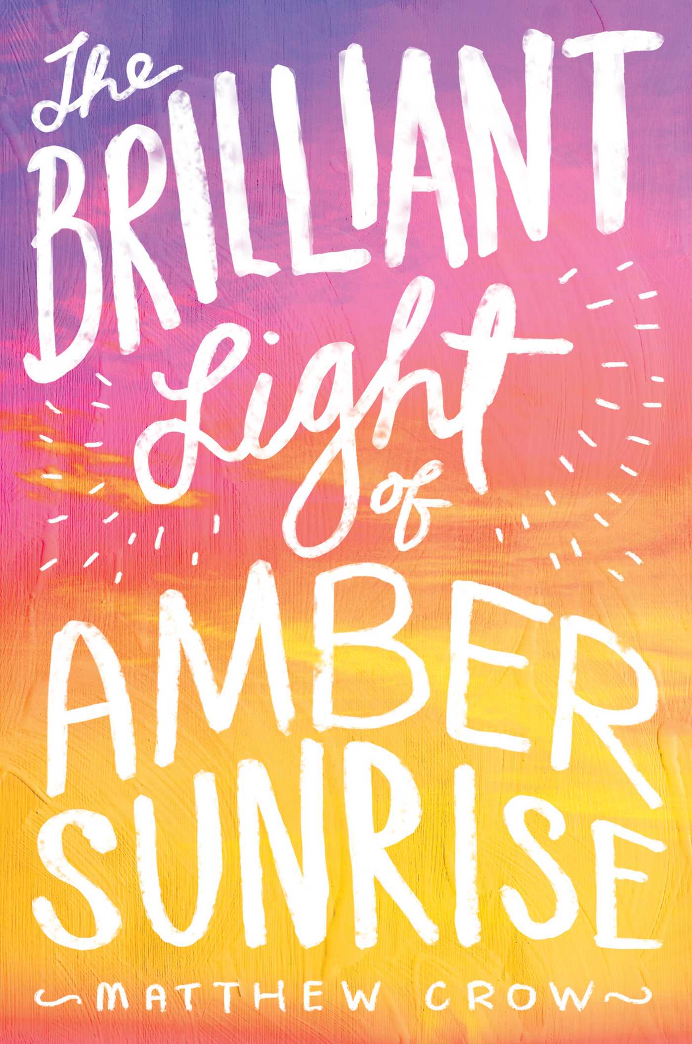 Brilliant Light of Amber Sunrise
