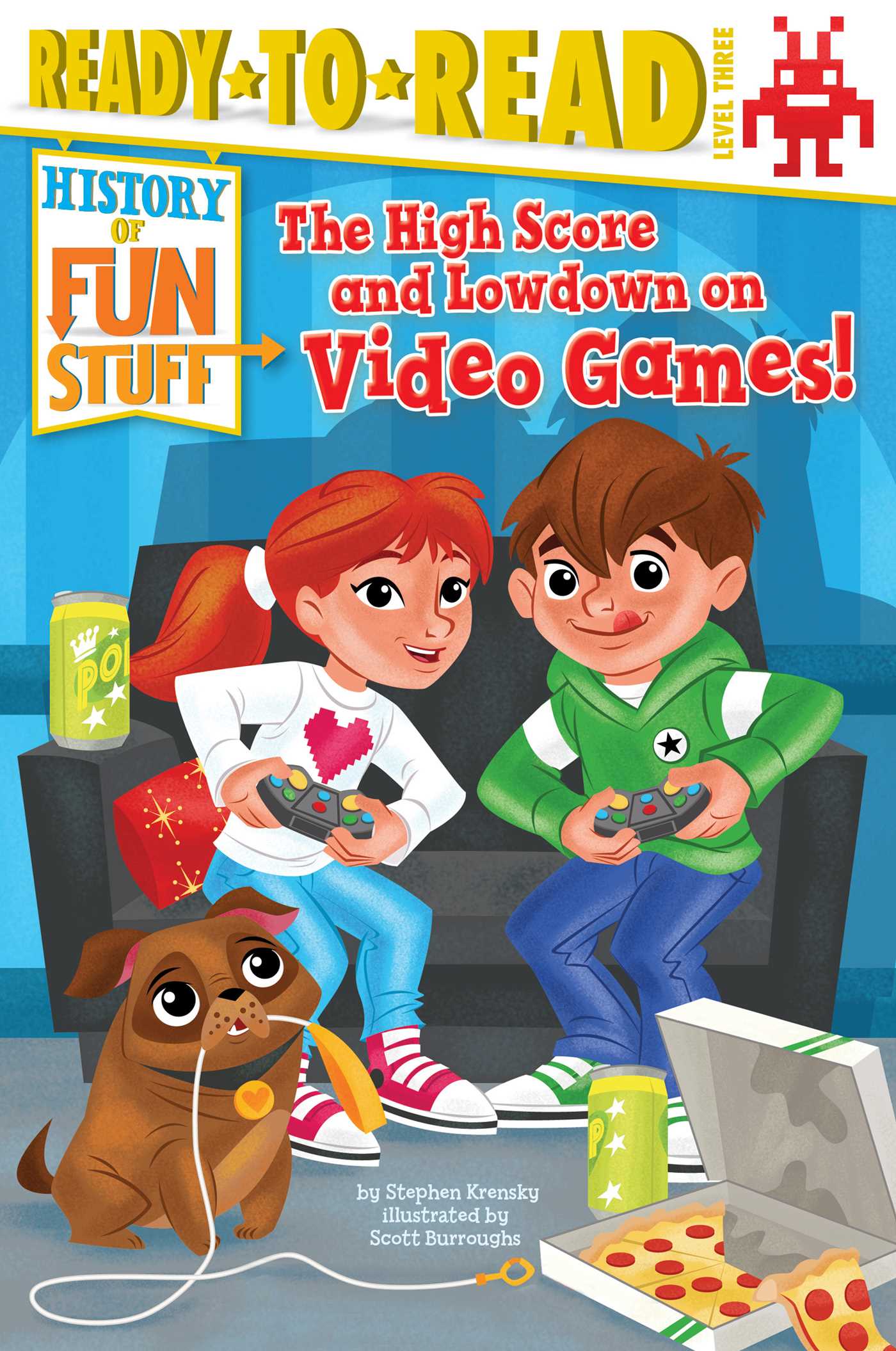 High Score and Lowdown on Video Games!: Ready-to-Read Level 3