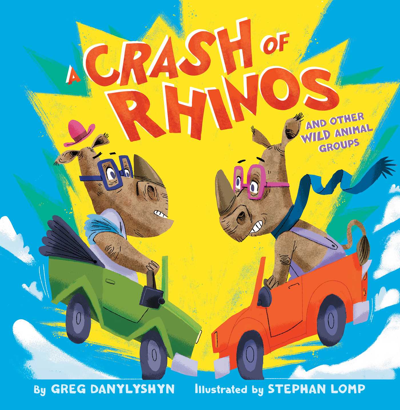 Crash of Rhinos: and other wild animal groups