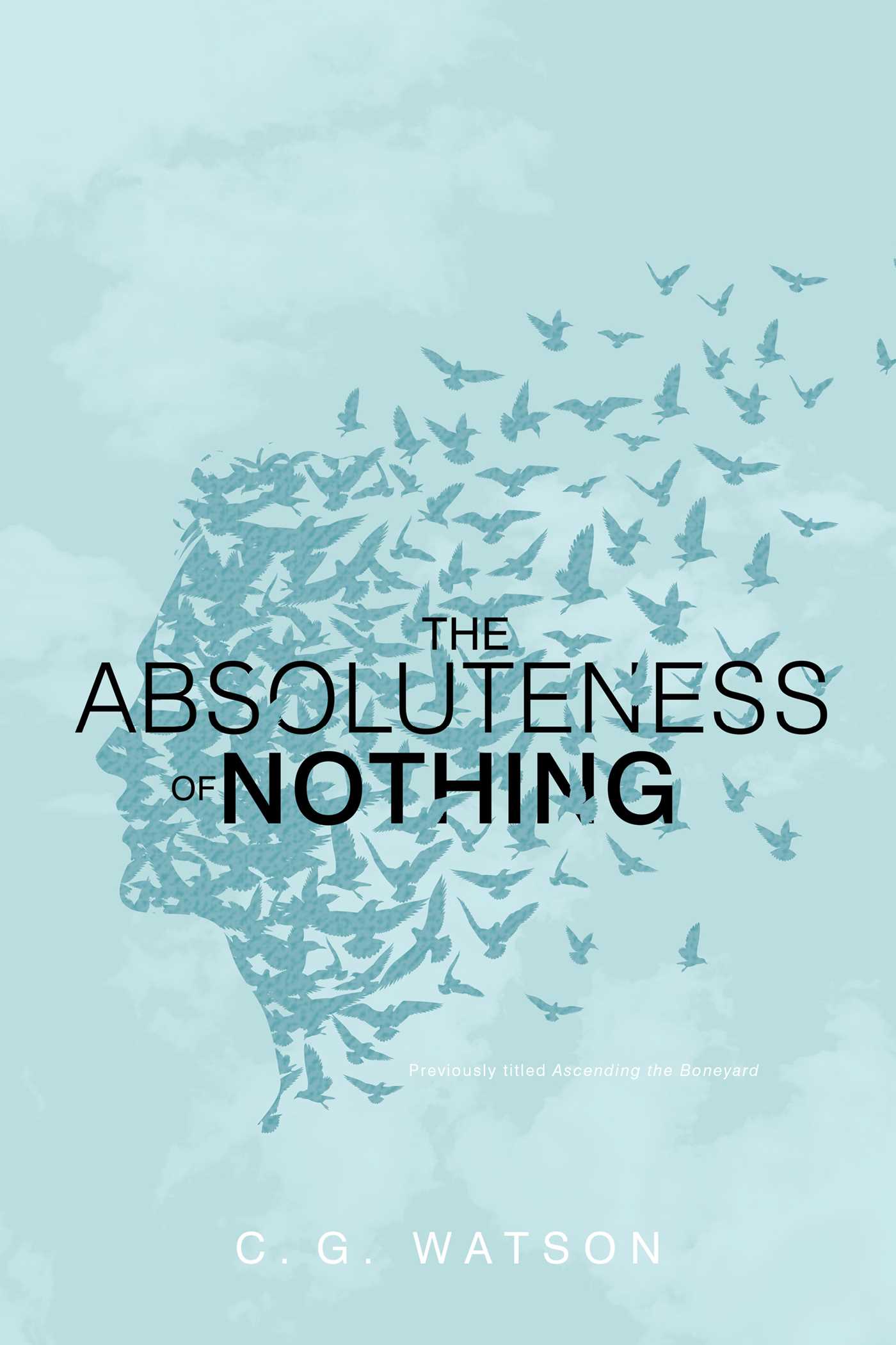 Absoluteness of Nothing